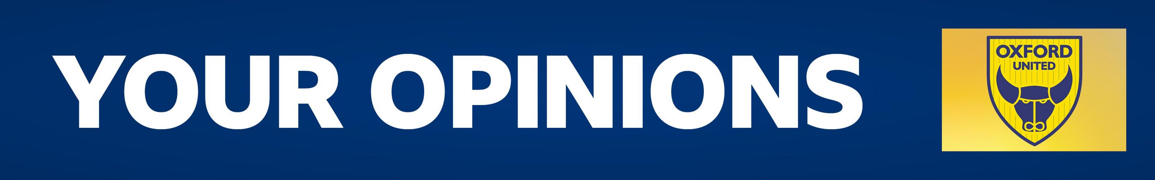 Oxford United Your Opinions banner