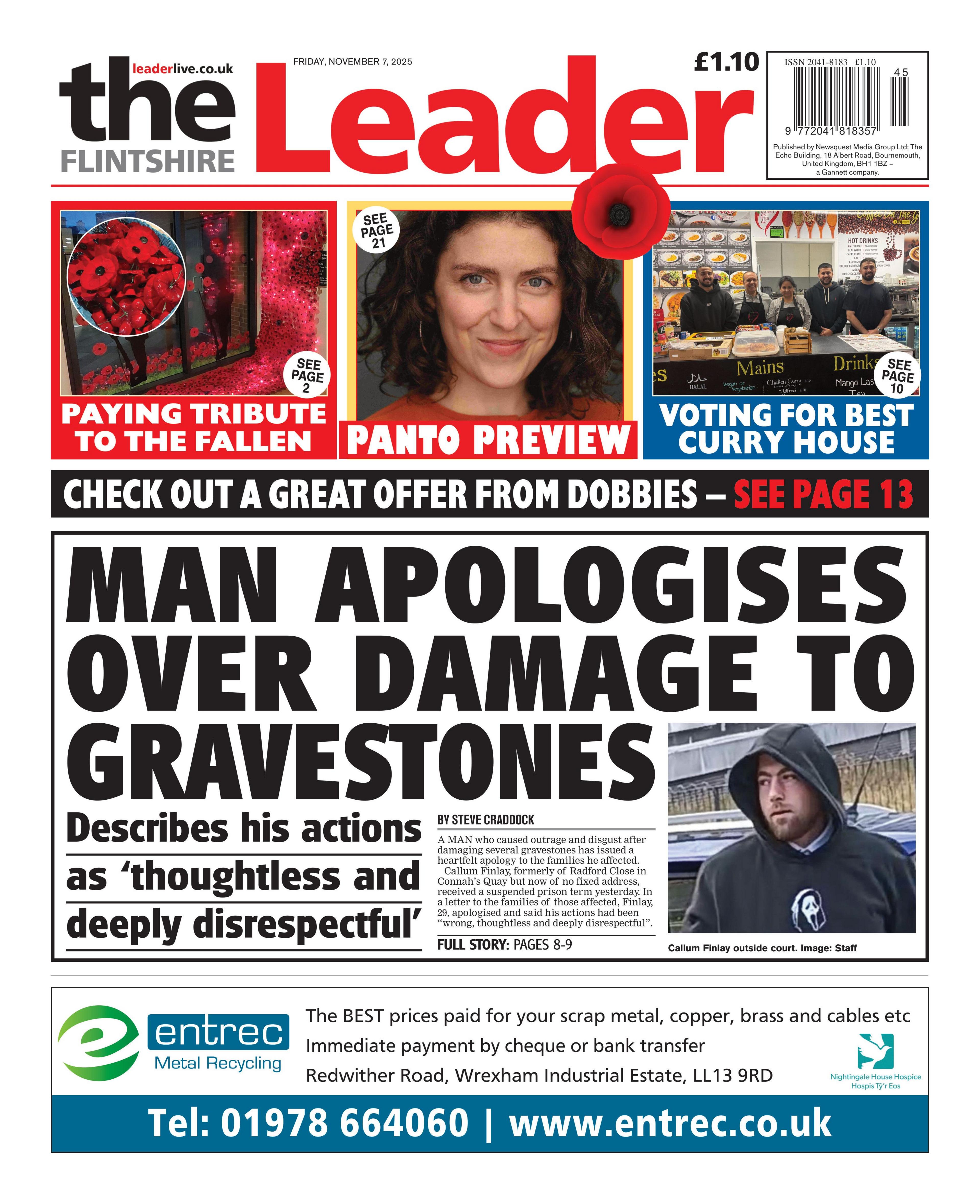 The Flintshire Leader front page with the headline "Man apologises over damage to gravestones" and beneath that is a picture of a man in a black hoody. Above are three headlines, the first has a picture of poppies with the headline "paying tribute to the fallen", the second is a picture of a woman with brown hair looking at the camera, with the headline "panto preview" and finally there is a picture of people stood behind a table with the headline "voting for best curry house".