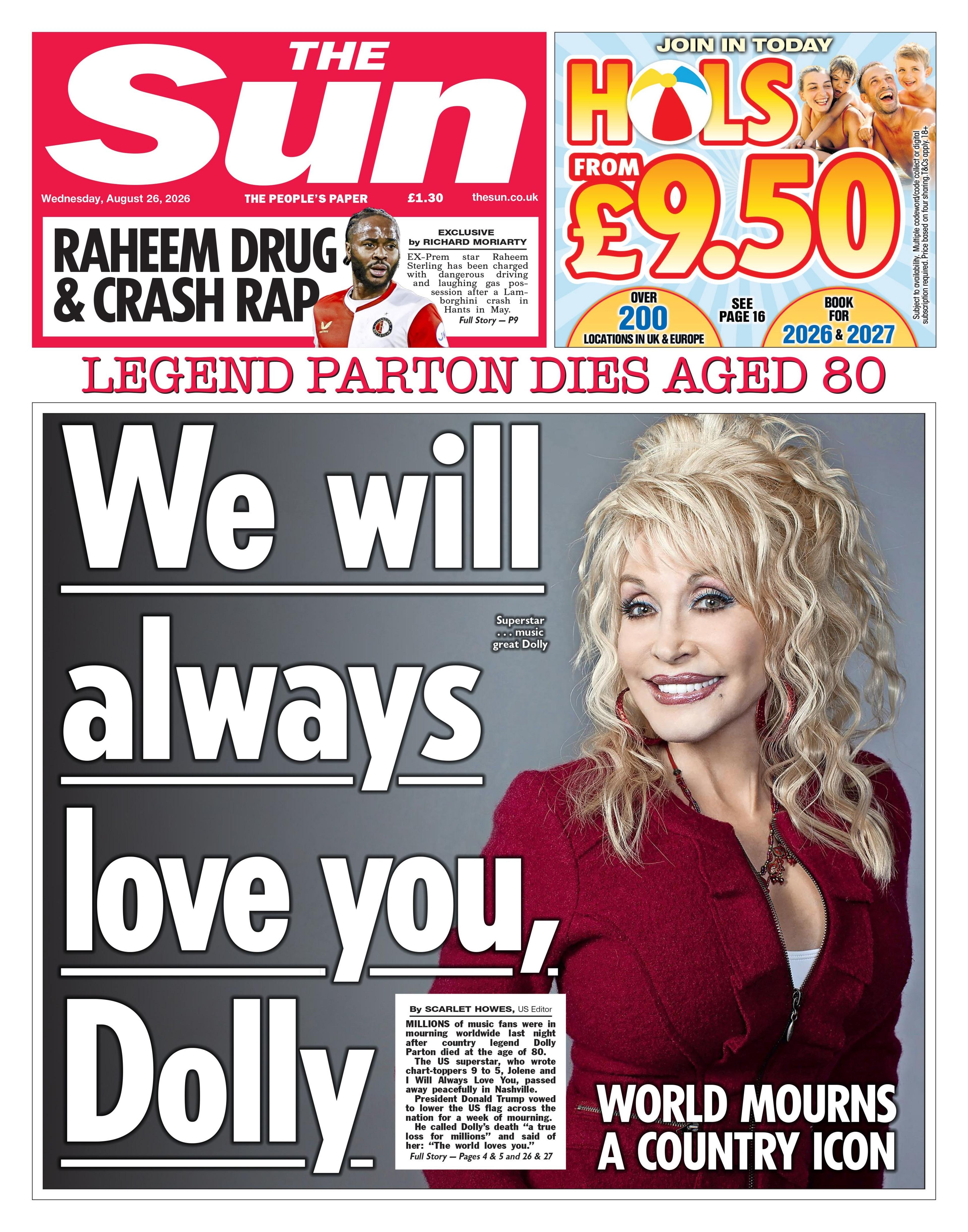The headline on the front page of the Sun reads: "We will always love you, Dolly."