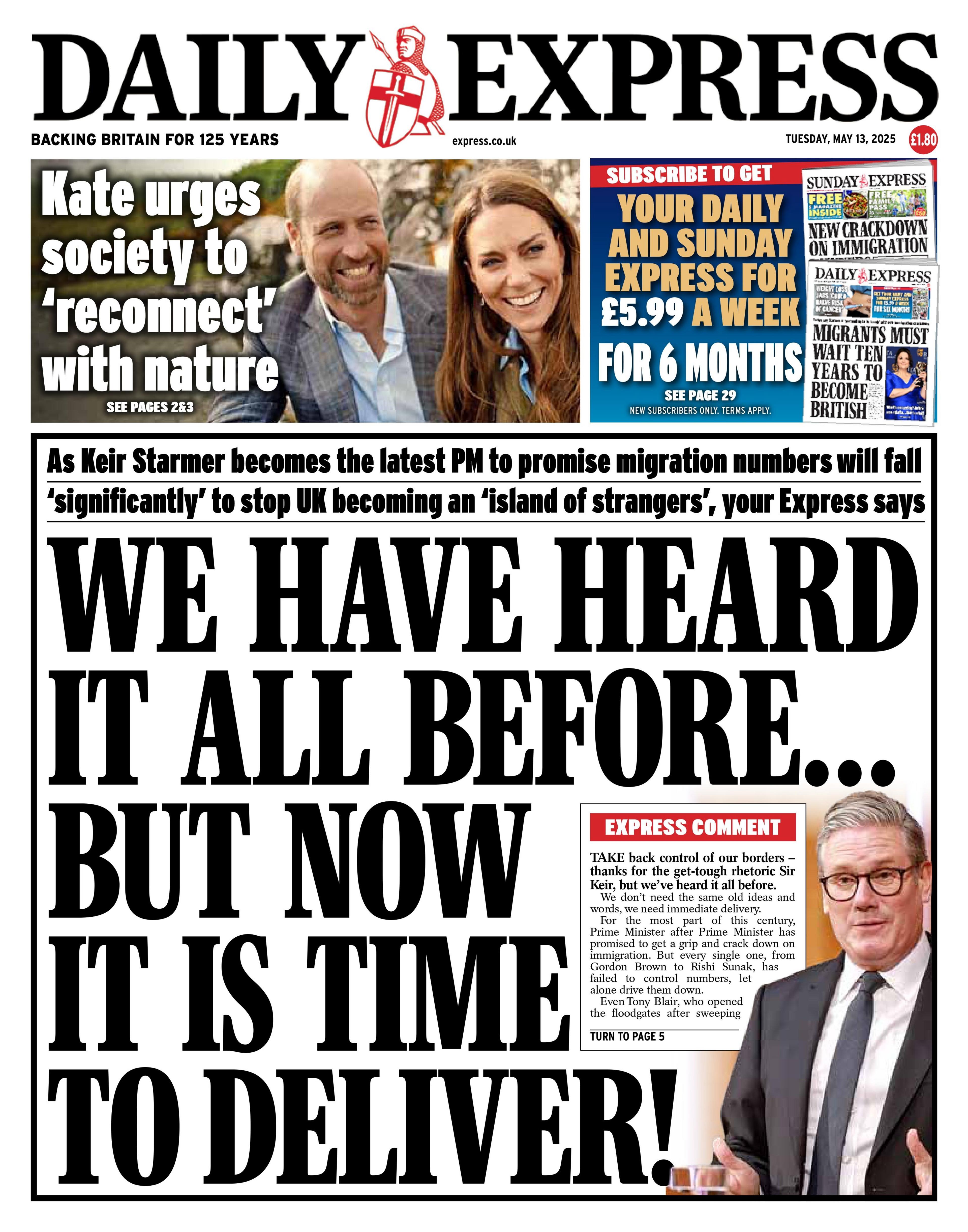 The headline of the Daily Express reads: "We have heard it all before... But now it is time to deliver!"