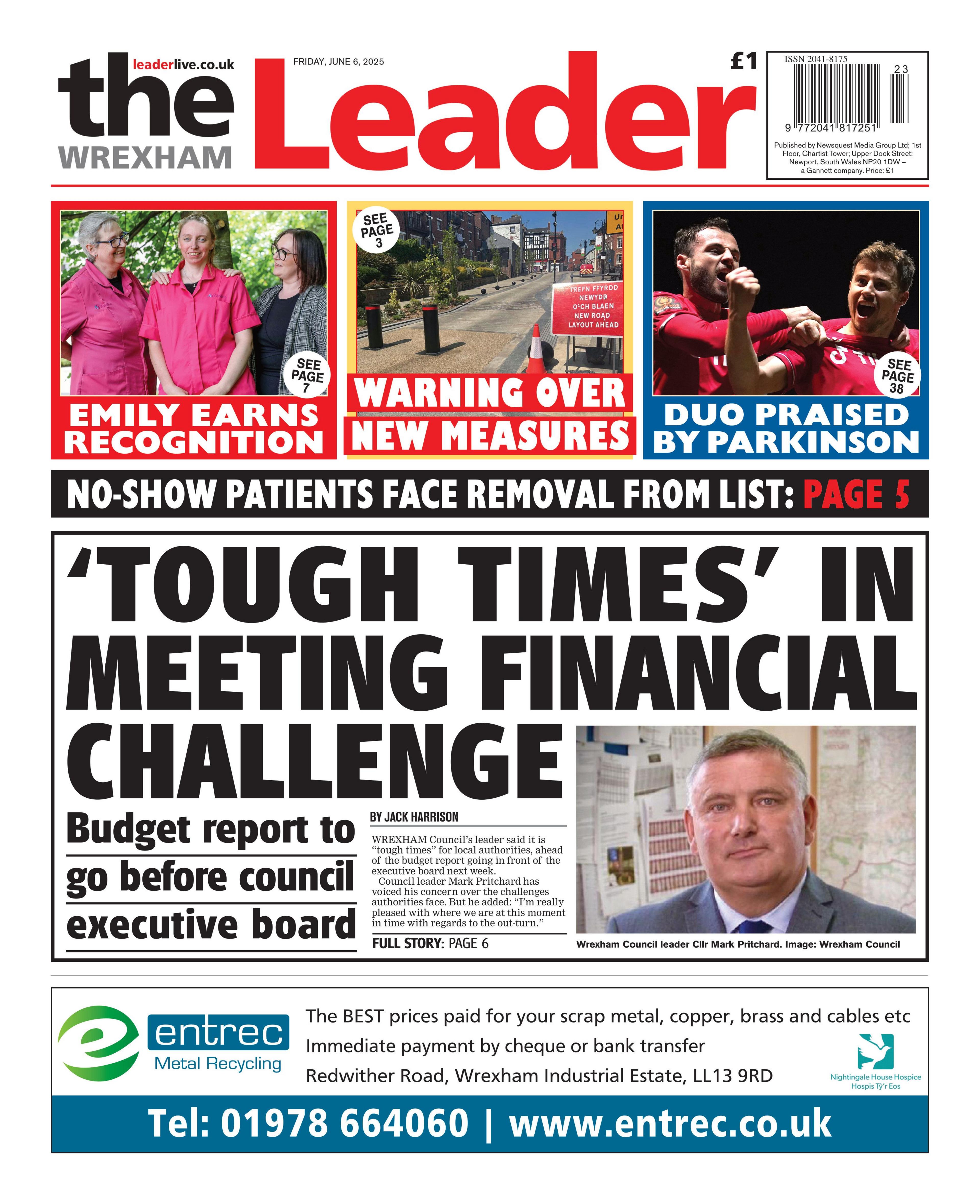 Front page of the Wrexham Leader with the splash headline: "'Tough times' in meeting financial challenge". Below is an advert for entrec metal recycling. Above are three more mini headlines which read: "Emily earns recognition"; "Warning over new measures"; and "Duo praised by Parkinson".