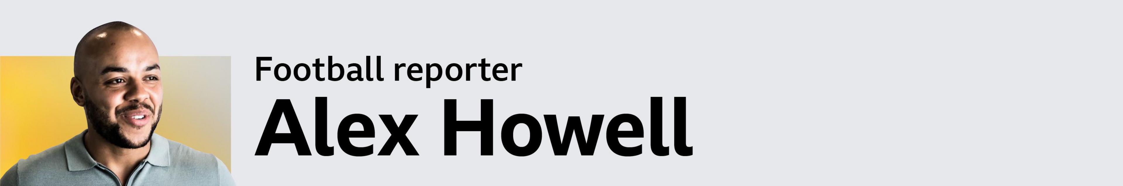 Football reporter Alex Howell byline banner