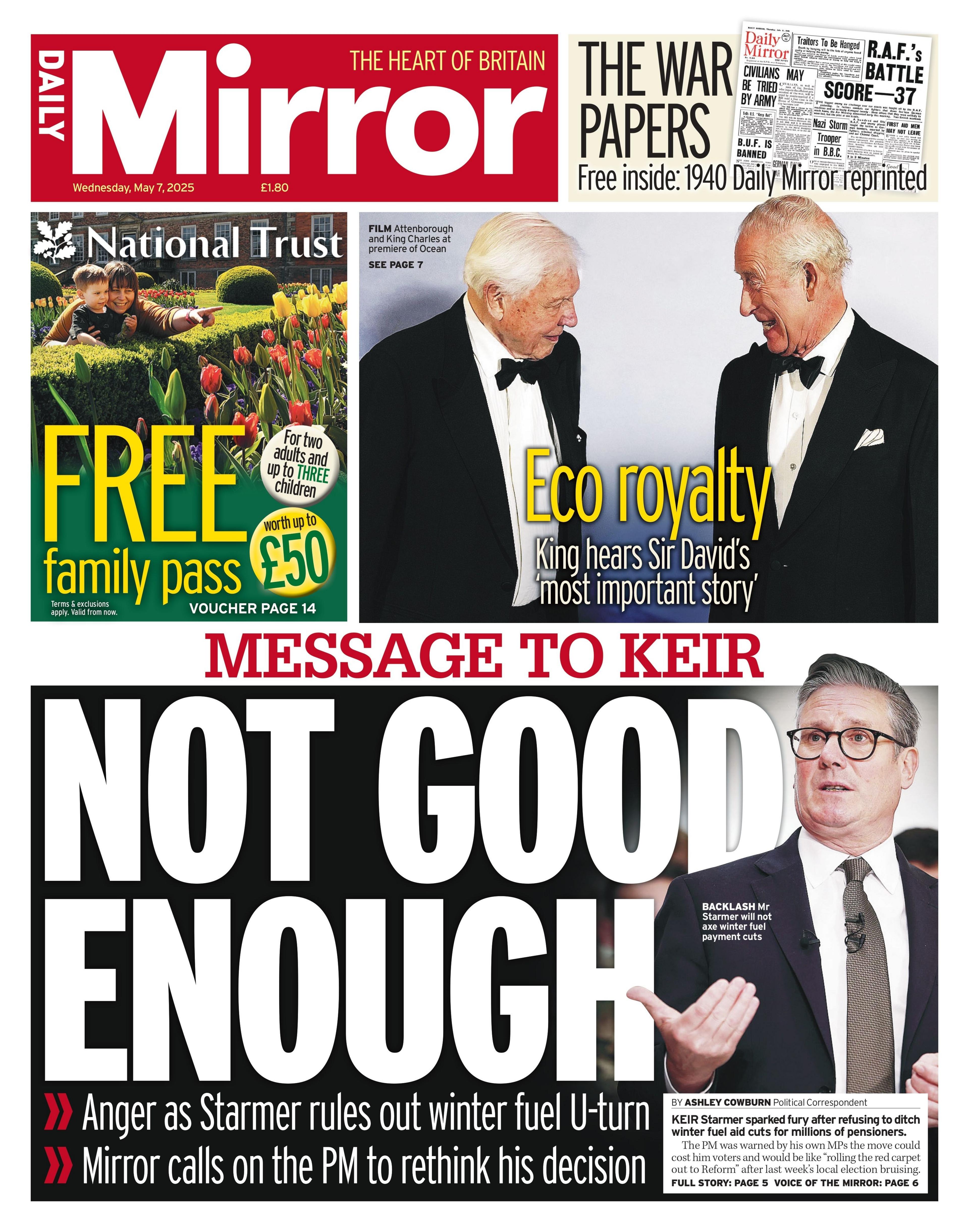 The headline on the front page of the Daily Mirror reads: "Message to Keir: Not good enough."