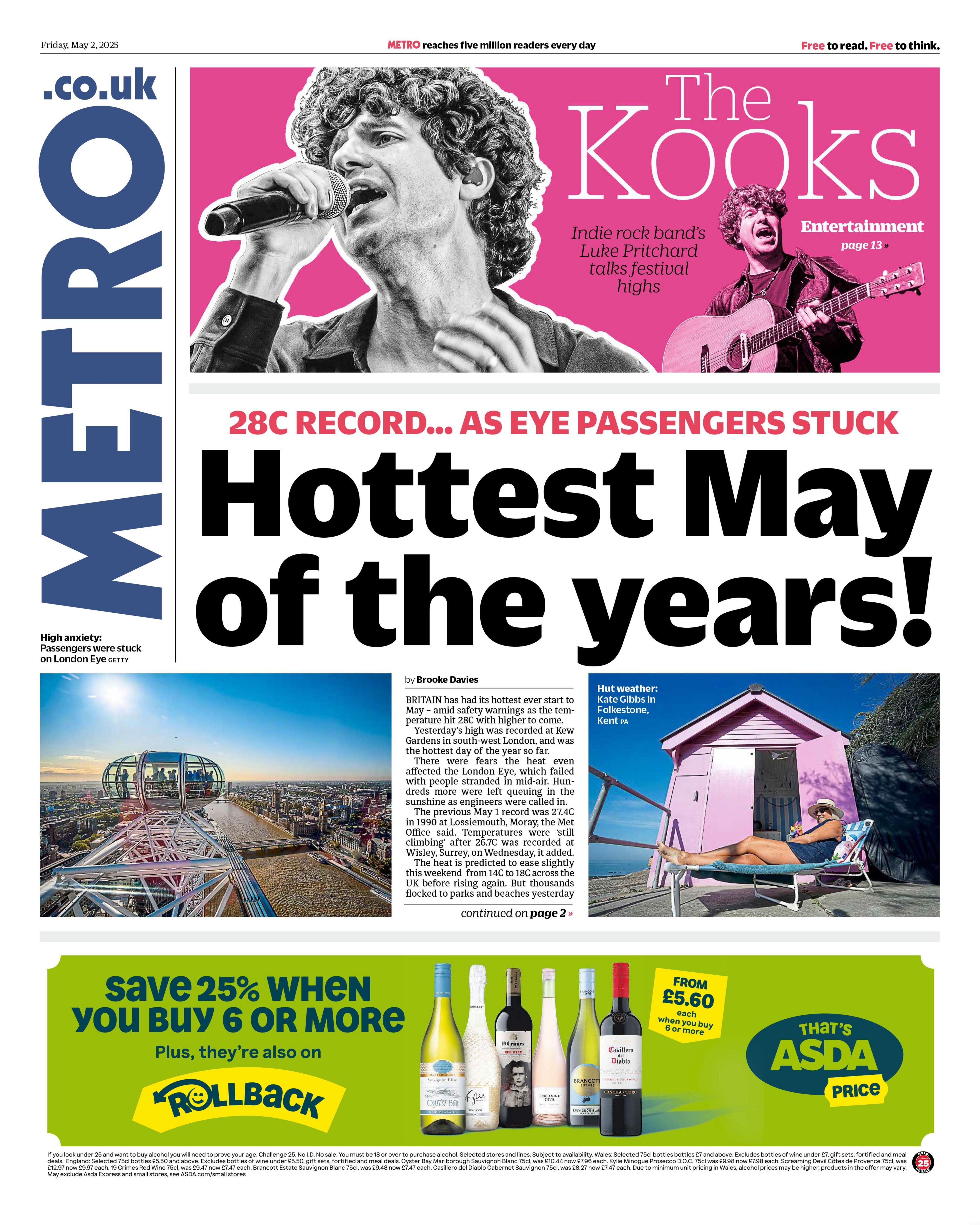 The headline on the front page of Metro reads "hottest May of the years!"