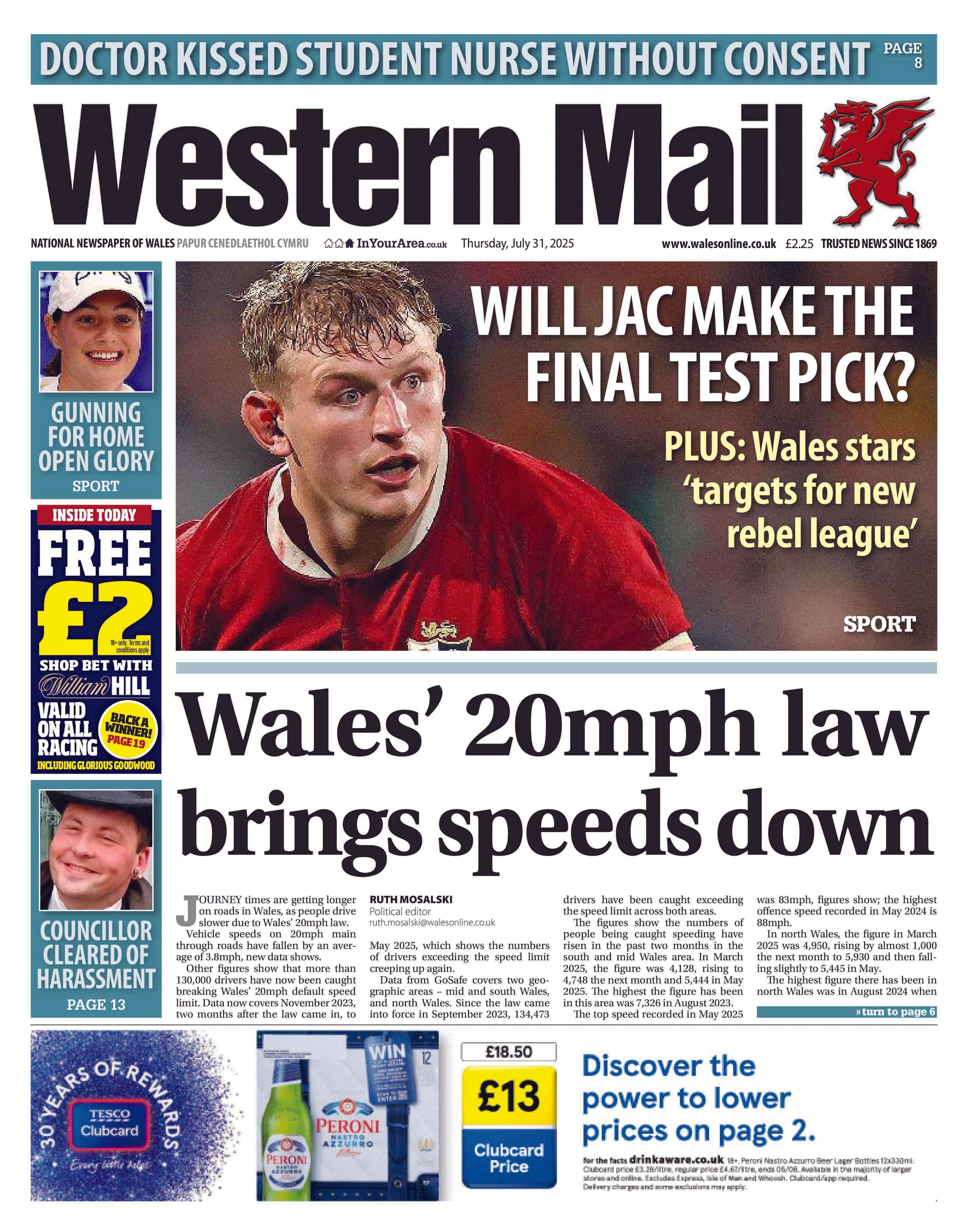The Western Mail newspaper front page shows main headline next to a photo of Jac Morgan sign: Will Jac make the final test pick? Other headlines on the front page are: Wales' 20mph law brings speeds down 