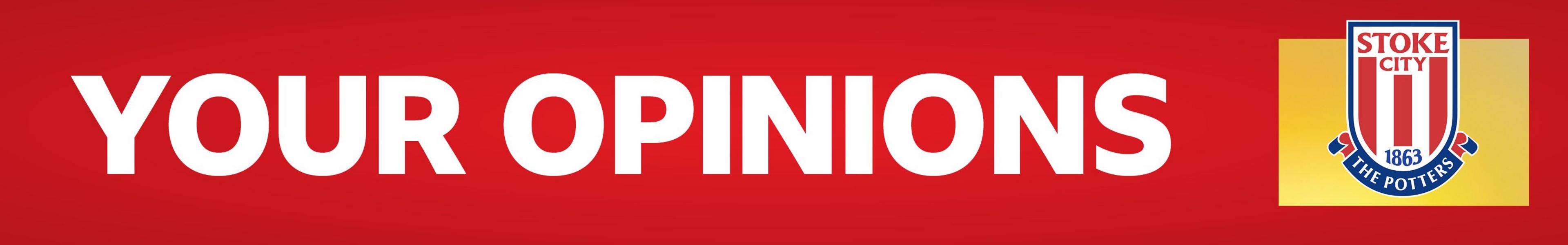 Stoke City Your Opinions banner