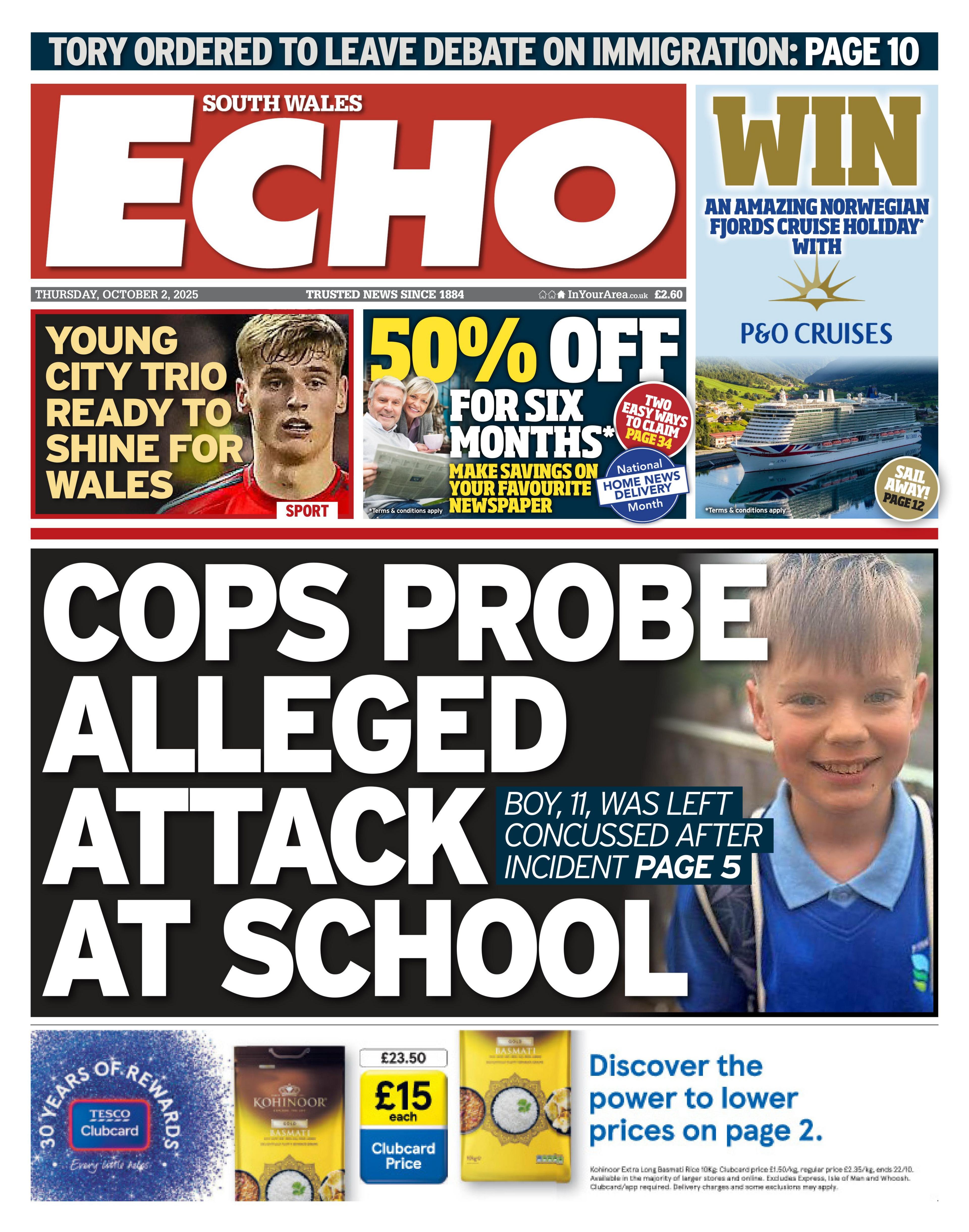 Main headline: cops probe alleged attack at school, with a picture alongside of a boy in a blue school uniform. An image above with a headline that reads 'young city trio ready to shine for wales' and an advert for 50% off for six months.