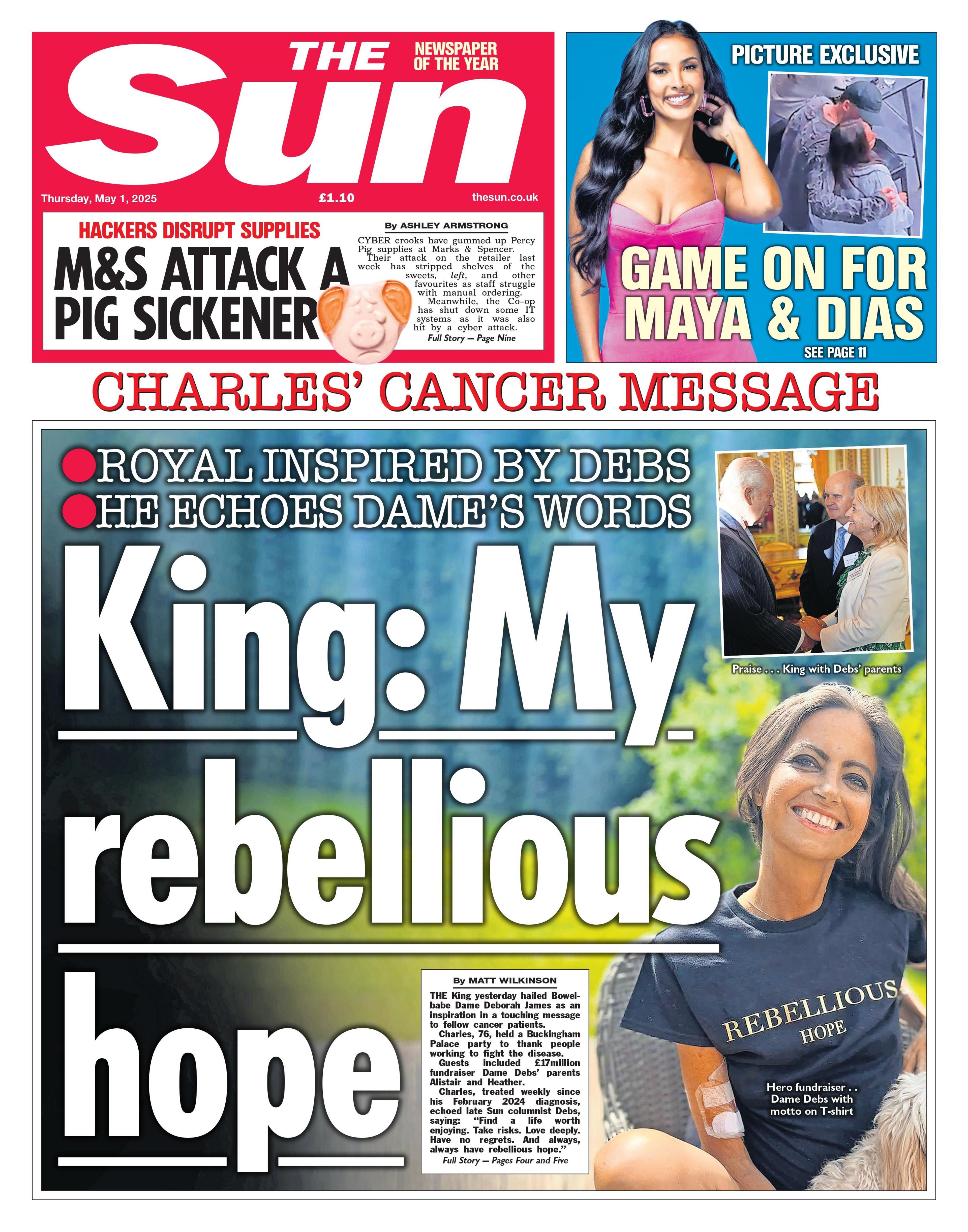 The headline on the front page of The Sun reads "King: My rebellious hope".