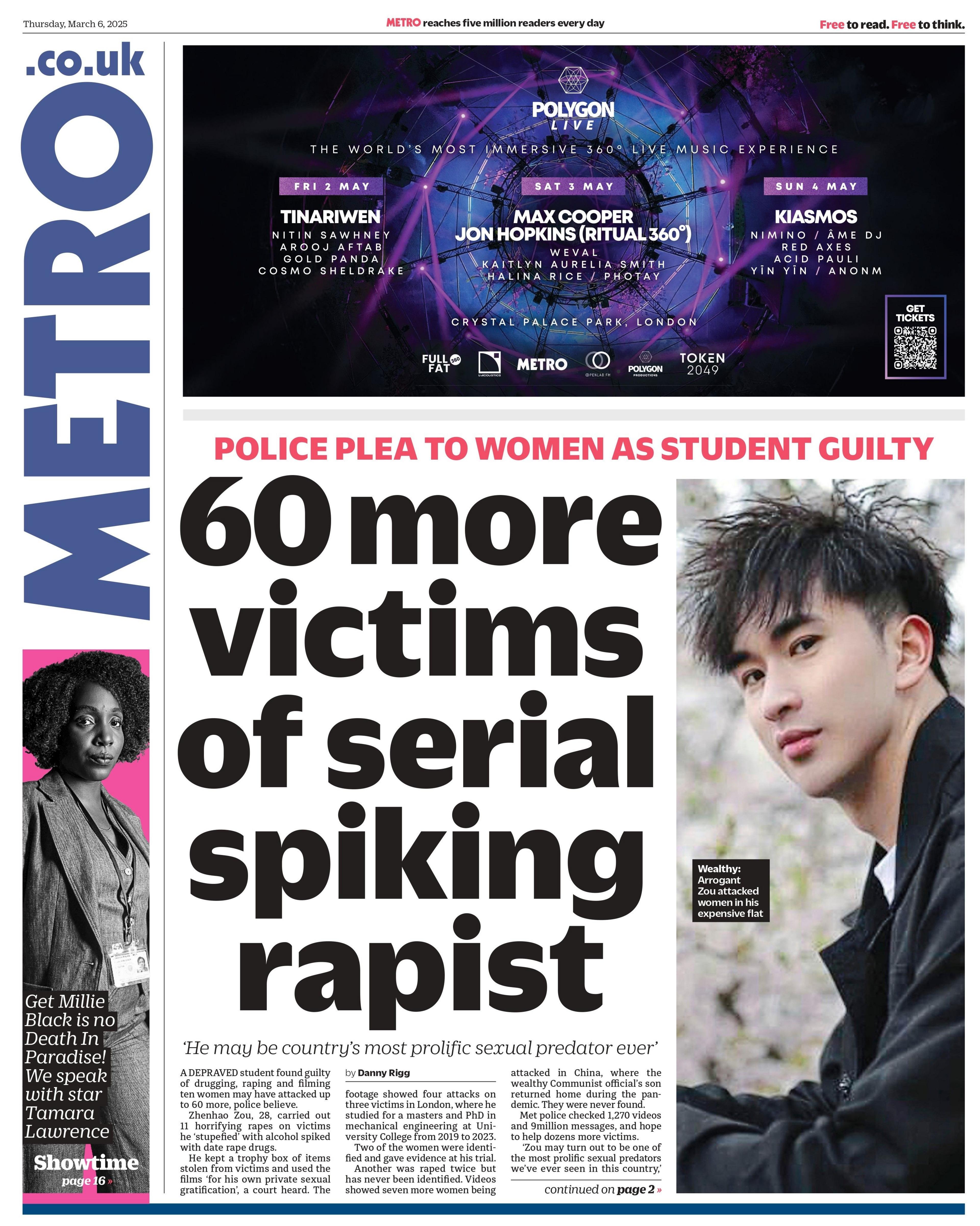 The headline on the front page of the Metro reads: "60 more victims of serial spiking rapist."