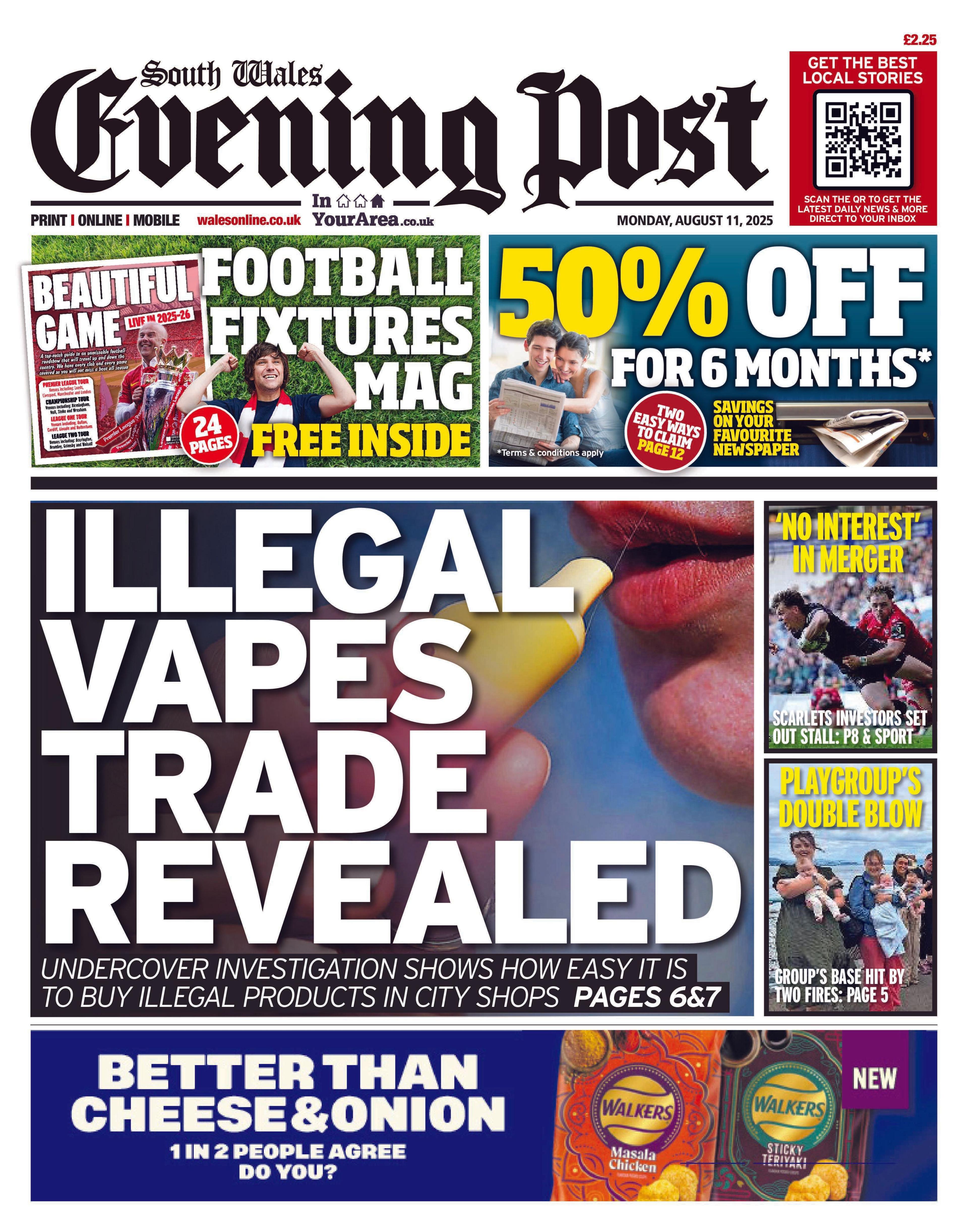 Front page of the South Wales Evening Post with the main headline reading: "Illegal vapes trade revealed" next to a close up image of a woman holding a vape up to her lips. Other headlines read: "'No interest in Merger", "Playgroup's double blow". 
