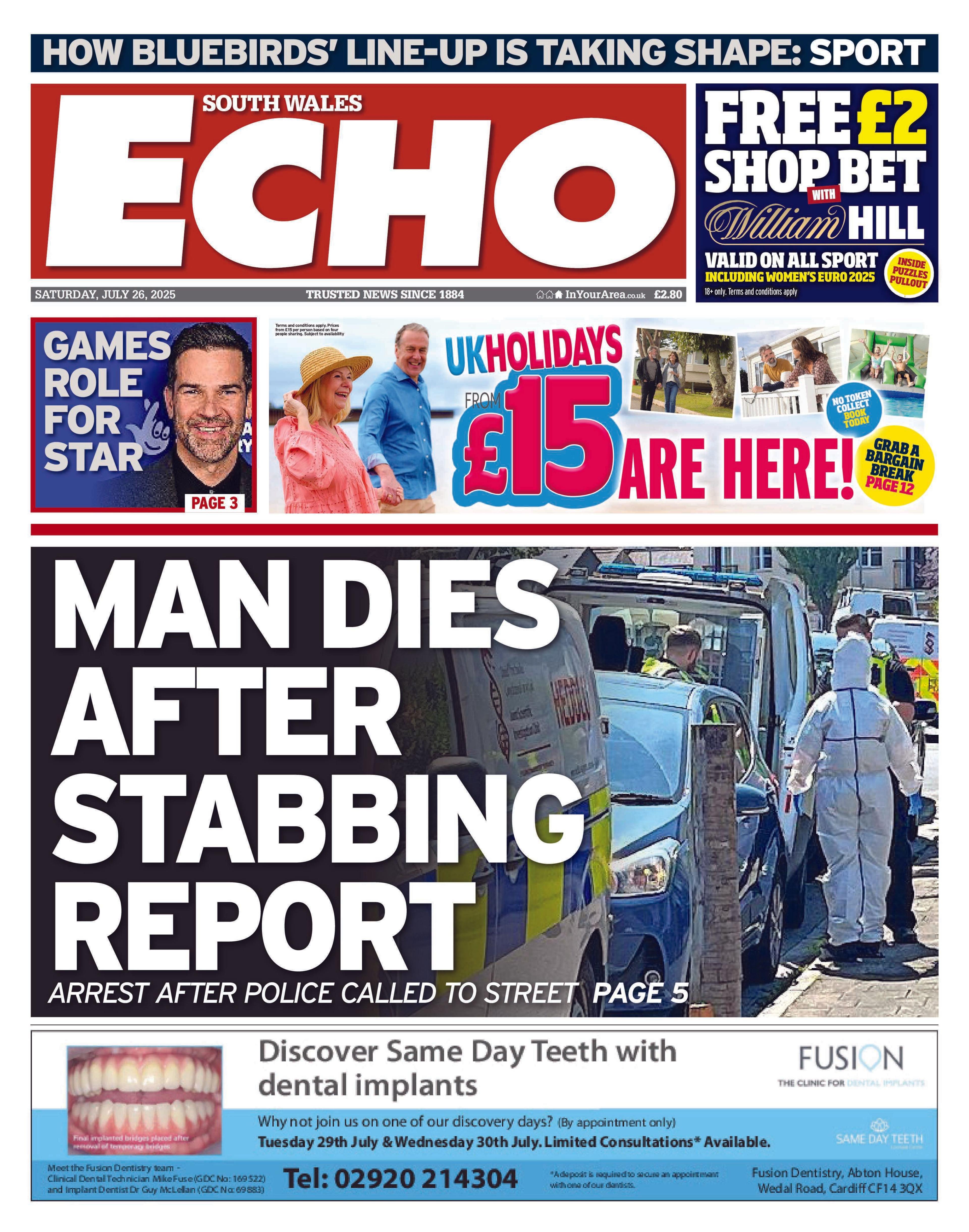 The front page of the South Wales Echo. Main headline: Man dies after stabbing report. Other headline: Arrest after police called to street. The headline sits next to a photo of police and forensics officers standing near to police vehicles in a street.