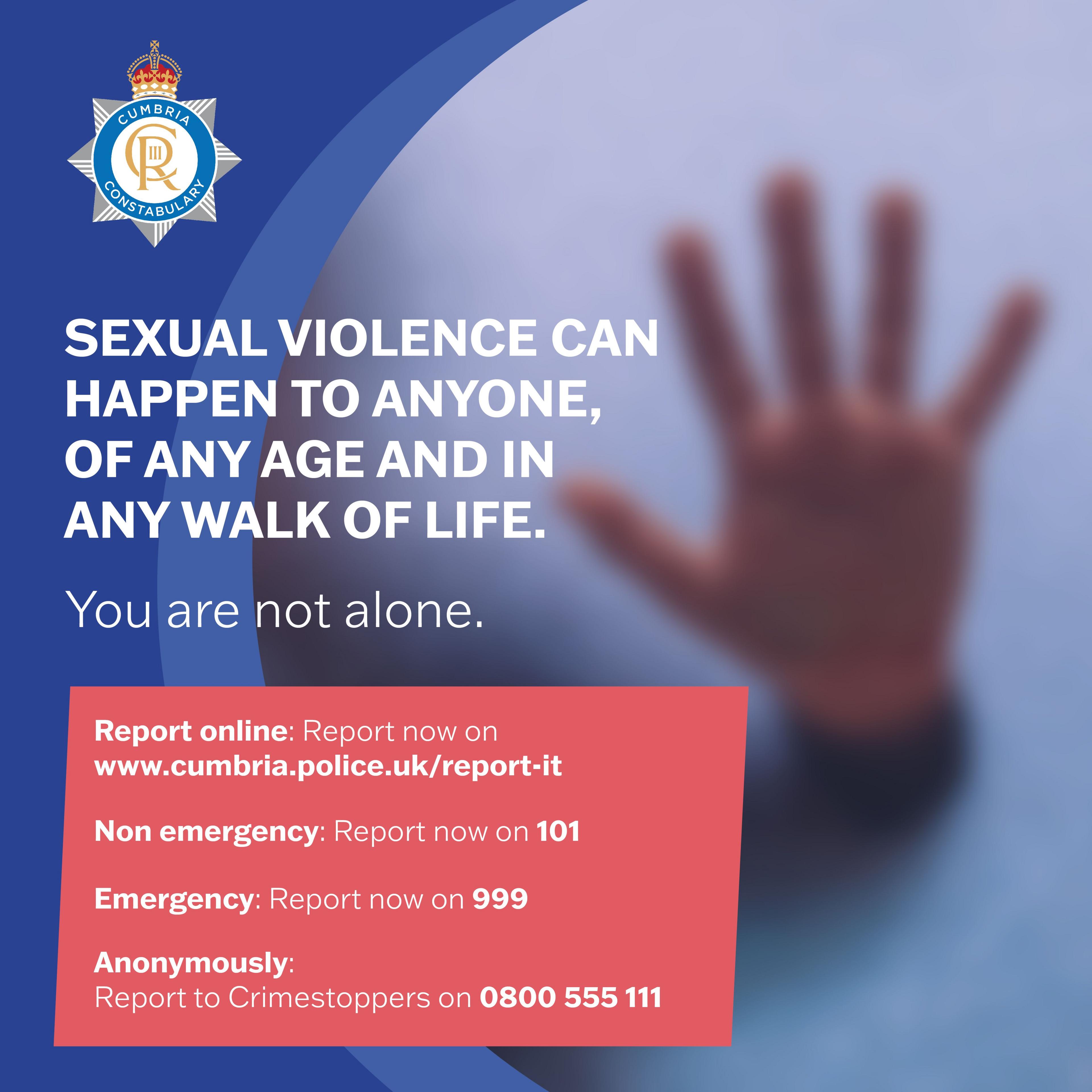 Cumbria Police urging people to report sexual crimes