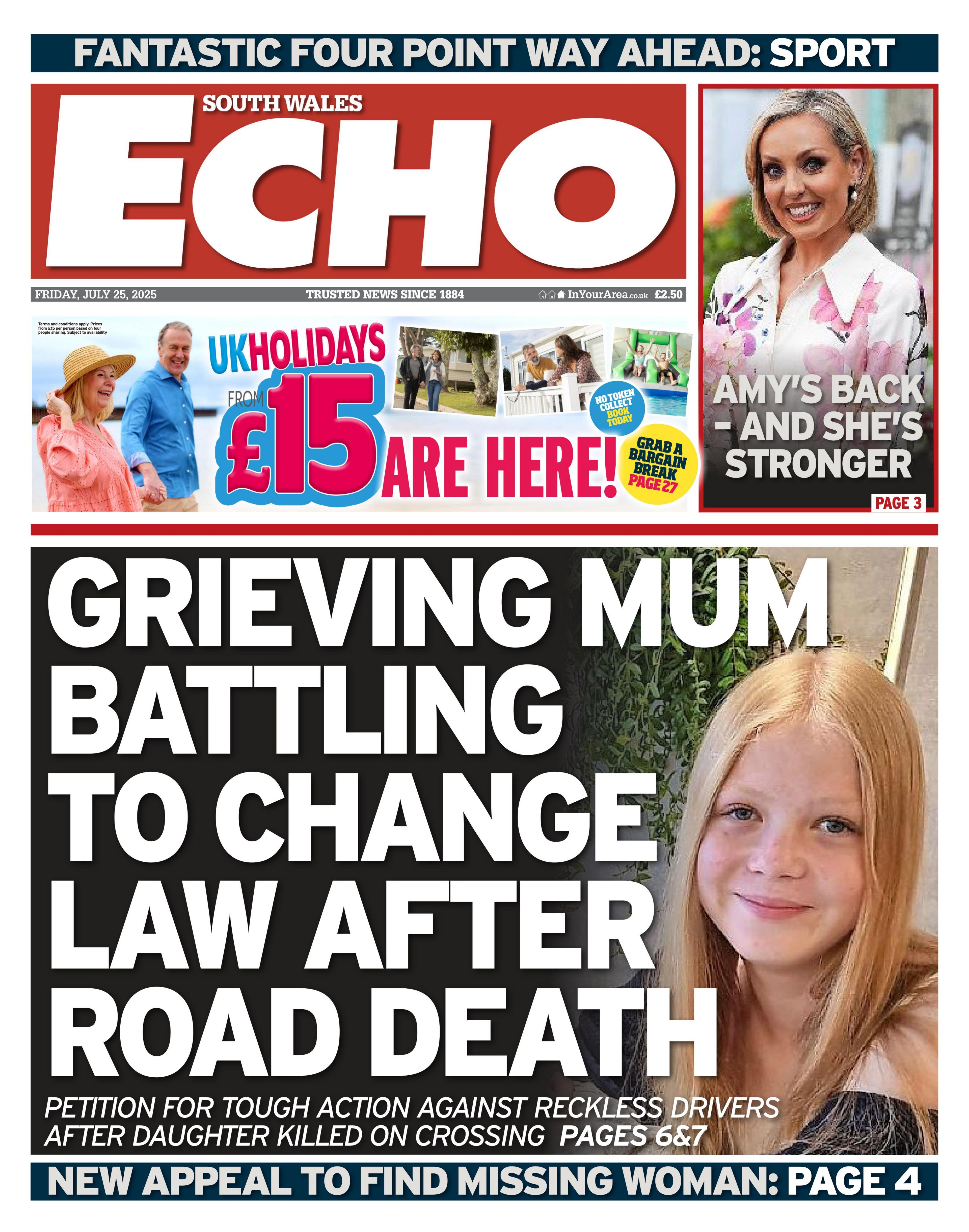 Main headline: Grieving mum battling to change law after road death. Other headline: Petition for tough action against reckless drivers after daughter killed on crossing. The headlines sit next to an image of a young girl with blonde hair smiling.