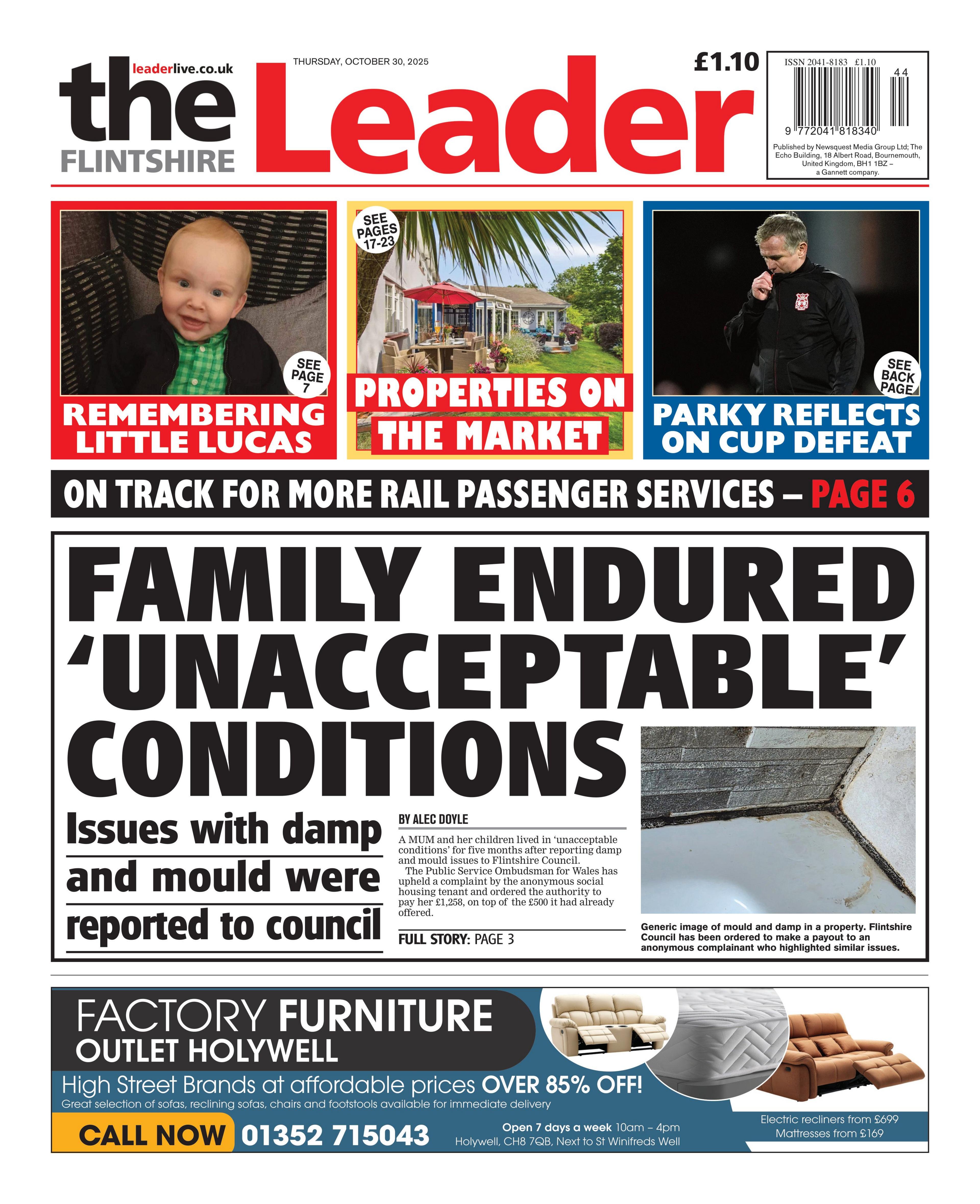 Flintshire Leader front page. With the main headline Family endured "unacceptable" conditions, under this the sub head reads "issues with damp and mould were reported to council". Above are three boxes, with different stories, the first reads "remembering little Lucas" with a picture of a boy, next to this is an image of a house, with the headline "properties on the market, and finally a photo of Wrexham manager Phil Parkinson, with the headline "Parky reflects cup defeat."
