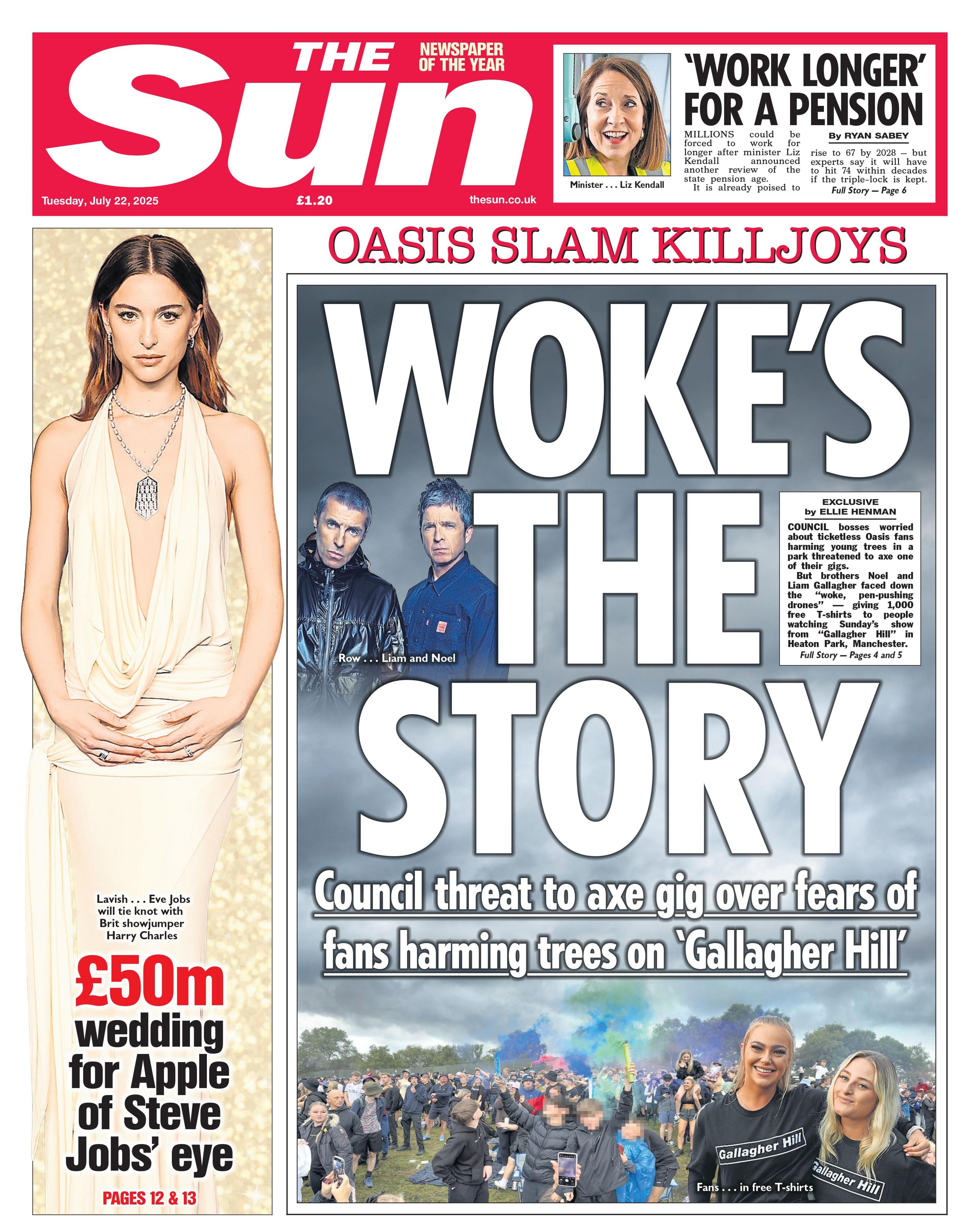 The headline on the front page of The Sun reads: "Woke's the story".