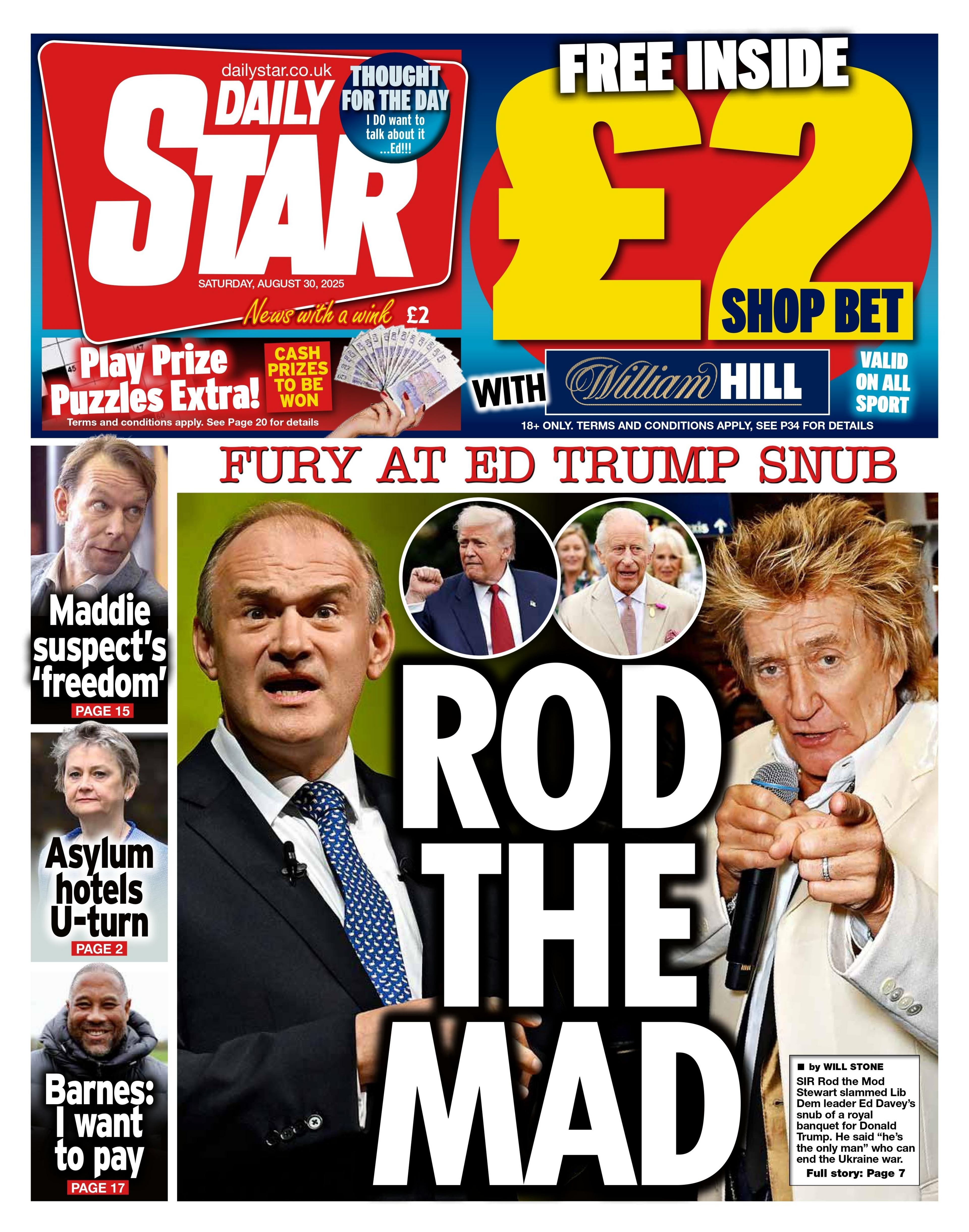 The headline on the front page of the Daily Star reads: "Rod the Mad".