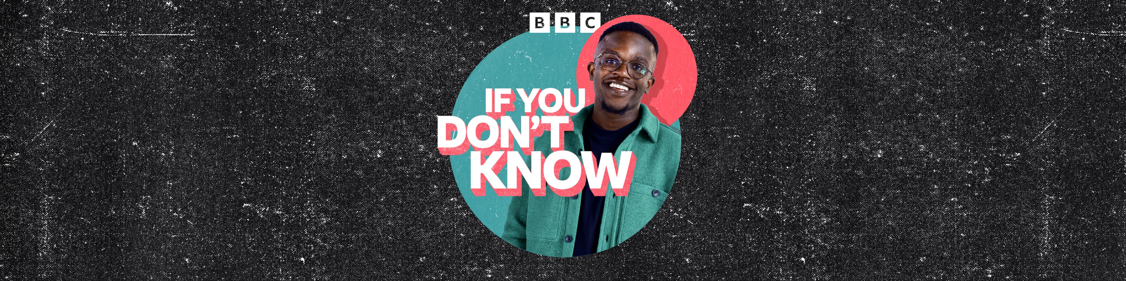 The If You Don't Know logo with presenter, De-Graft Mensah