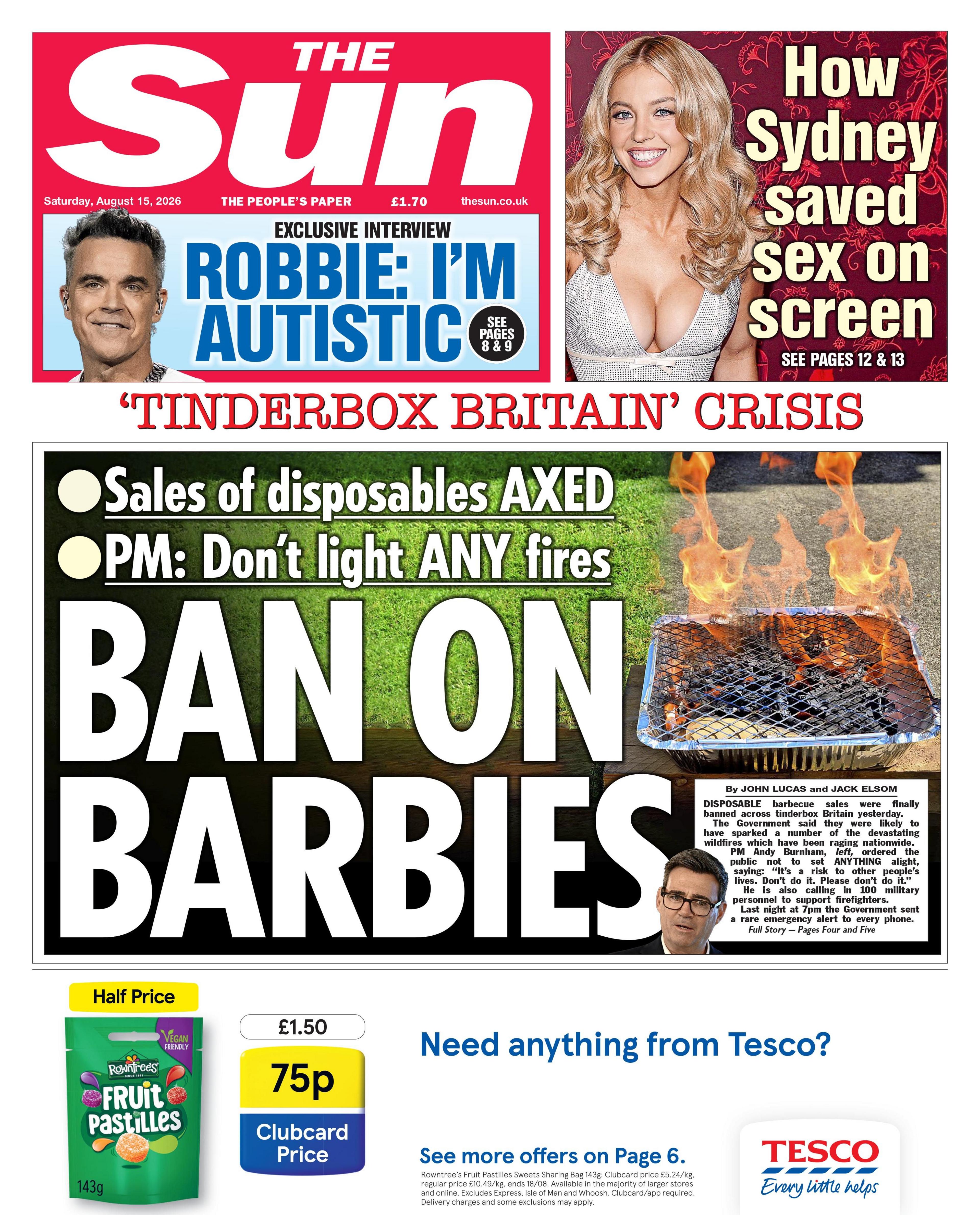 "Ban on barbies" reads the headline on the front page of the Sun.