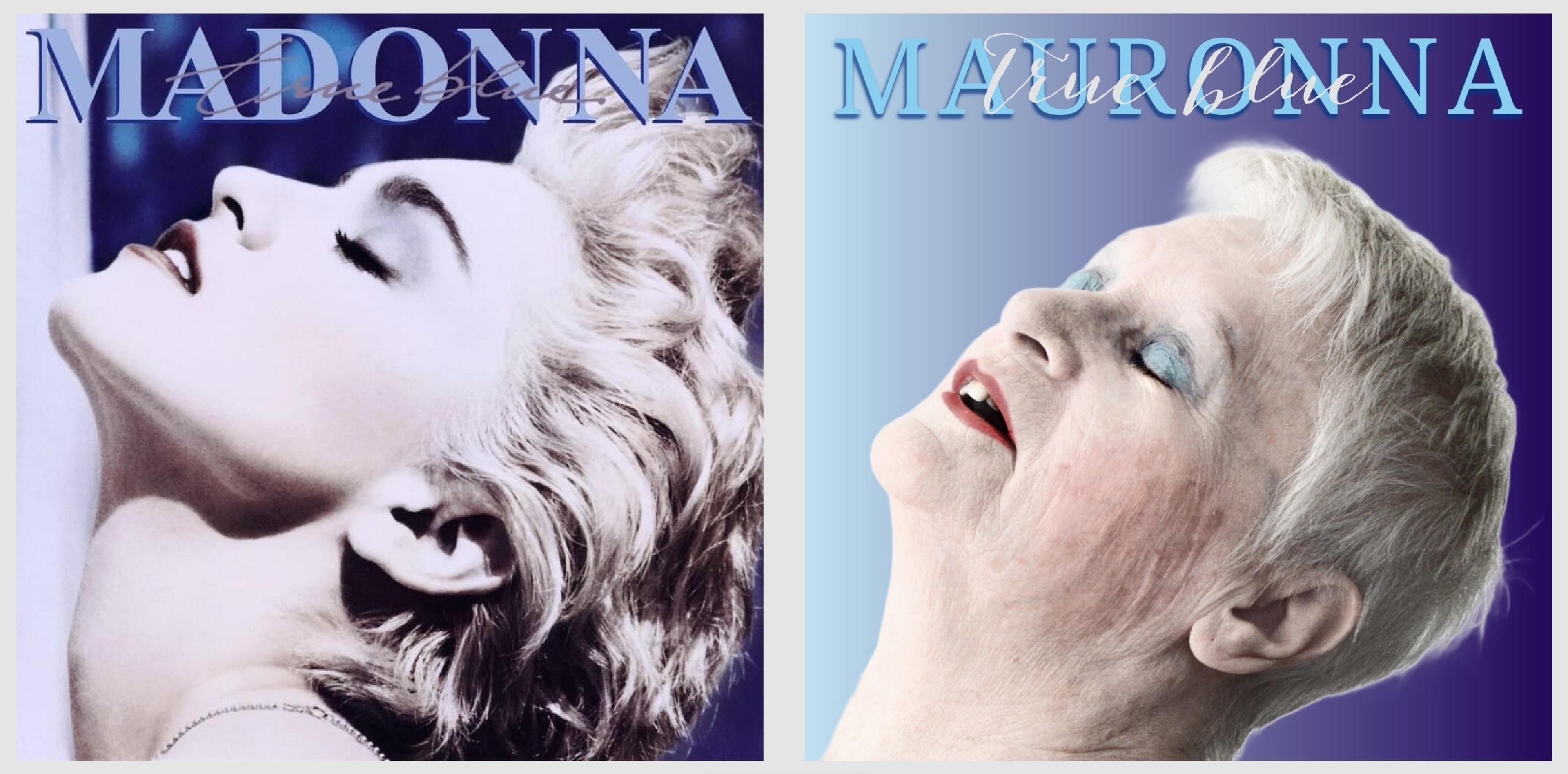 An older woman with white hair, wearing blue eyeshadow and red lipstick, recreates Madonna's True Blue album cover. The original cover is of Madonna arching her neck back against a blue background.