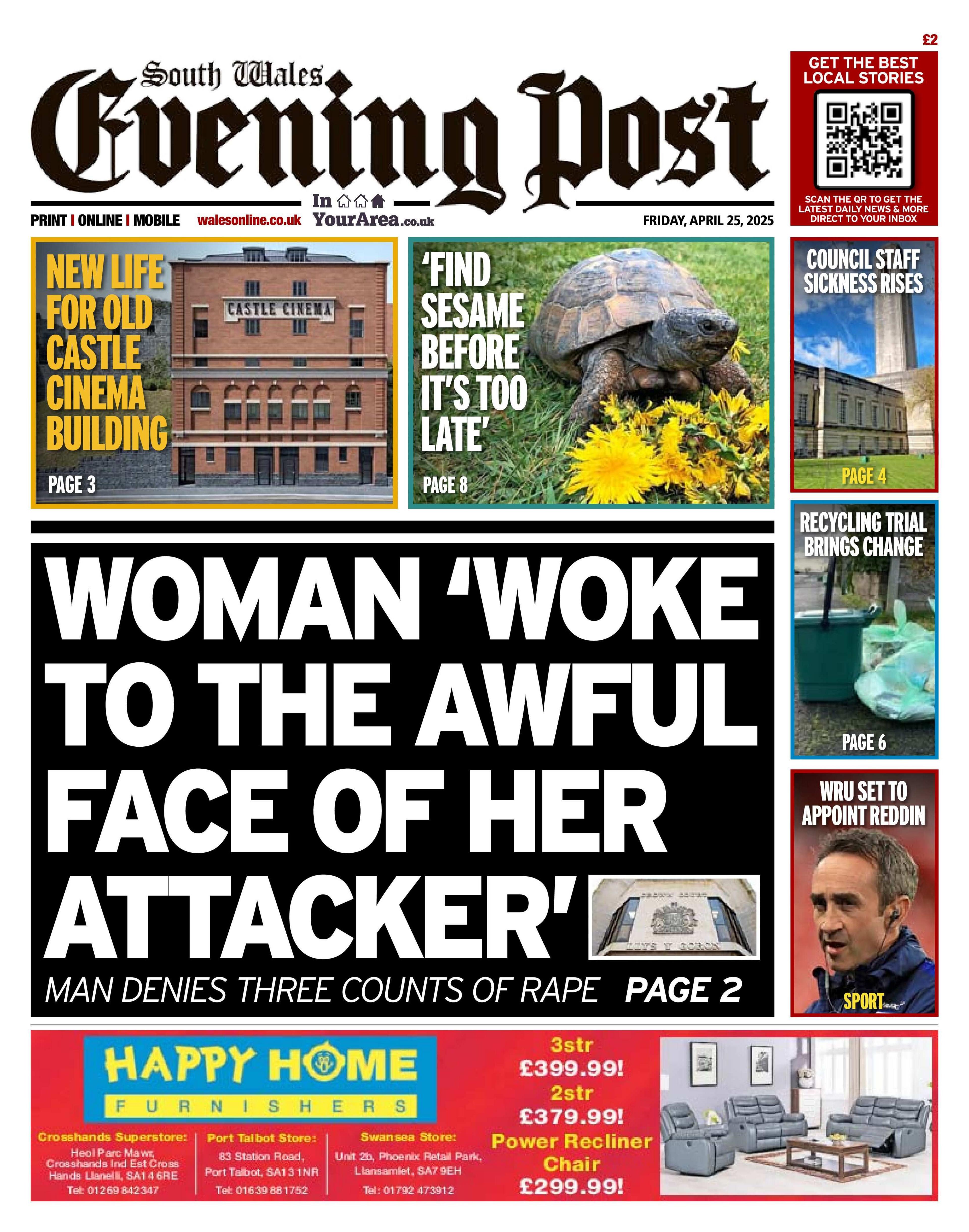 Front page of the South Wales Evening Post. The main headline reads 'Woman 'woke to the awful hate of her attacker' with an image of Swansea Crown Court. Other headlines read: 'New life for old castle cinema building', 'Find sesame before it's too late', 'Council staff sickness rises', 'Recycling trial brings change', 'WRU set to appoint Reddin'.