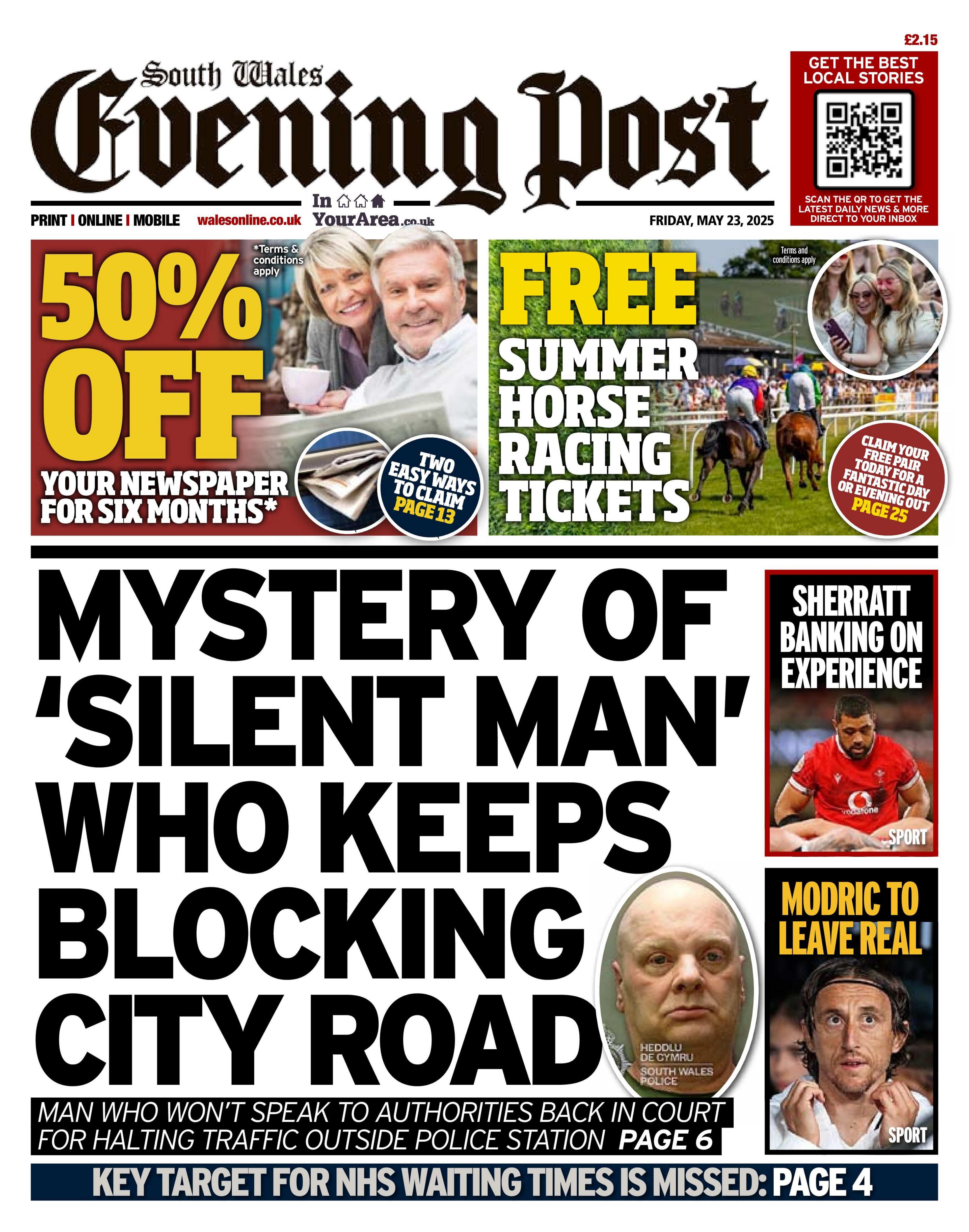 The South Wales Evening Post newspaper front page shows main headline: Mystery 'silent man' who keeps blocking city road; Man who won't speak to authorities back in court for halting traffic outside police station. Above are adverts, one for 50% off newspapers and another for free summer horse racing tickets.