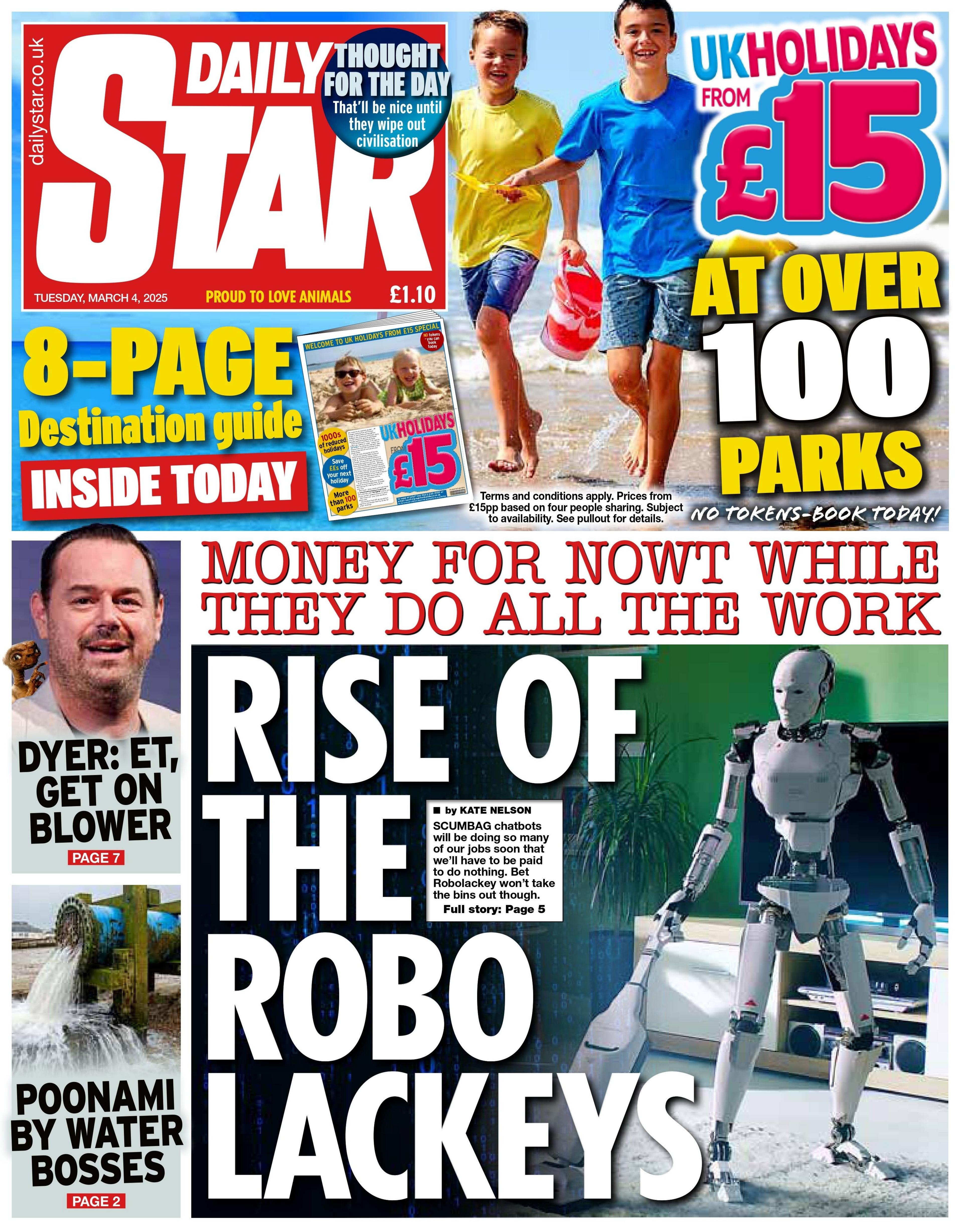 The headline on the front page of the Daily Star reads: "Rise of the robo lackeys."