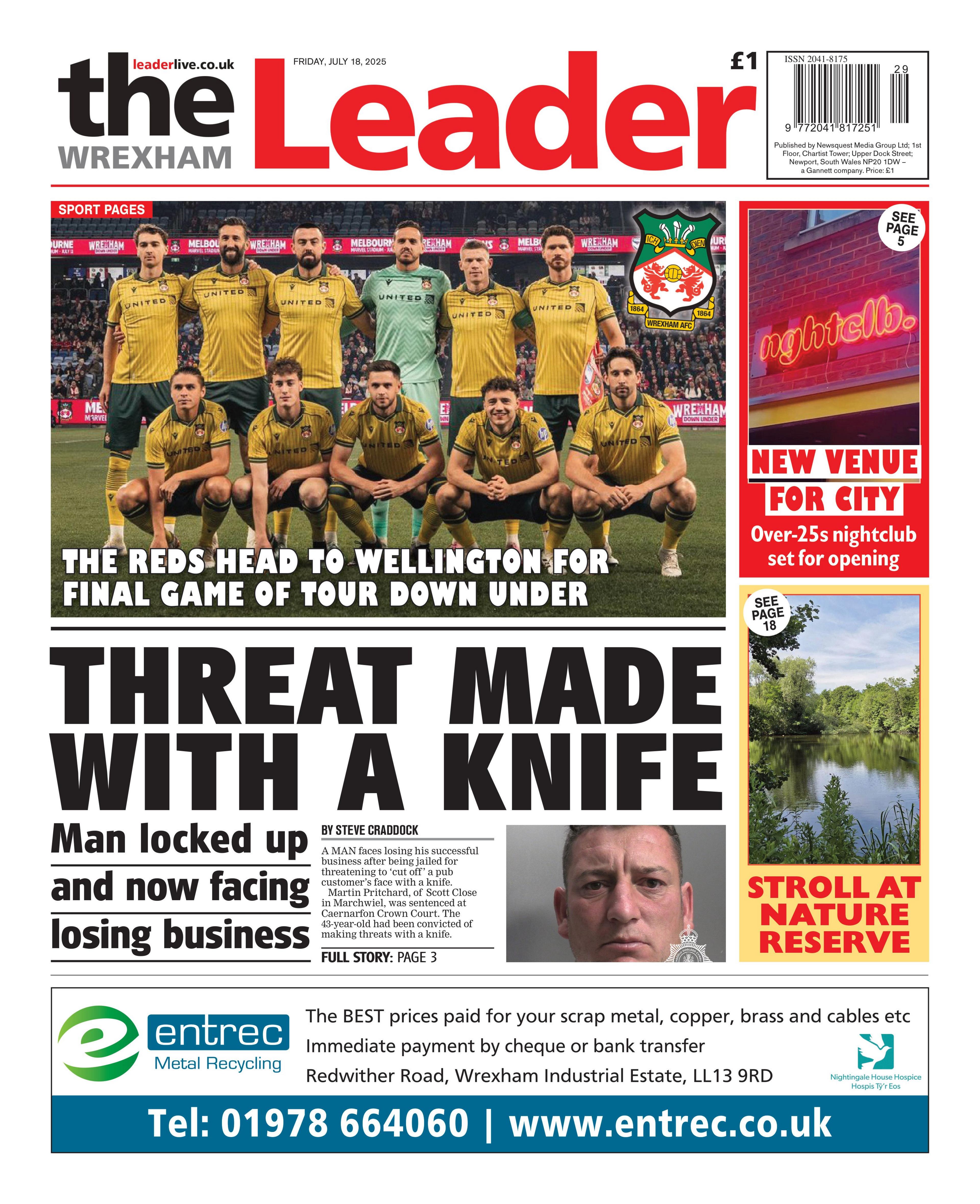 Front page of the Wrexham Leader. Main headline reads: Threat made with a knide: Man locked up and now facing losing business. Other headlines read: The reds head to Wellington for final game of tour down under, and new venue for city, over 25s nightclub set for opening. 