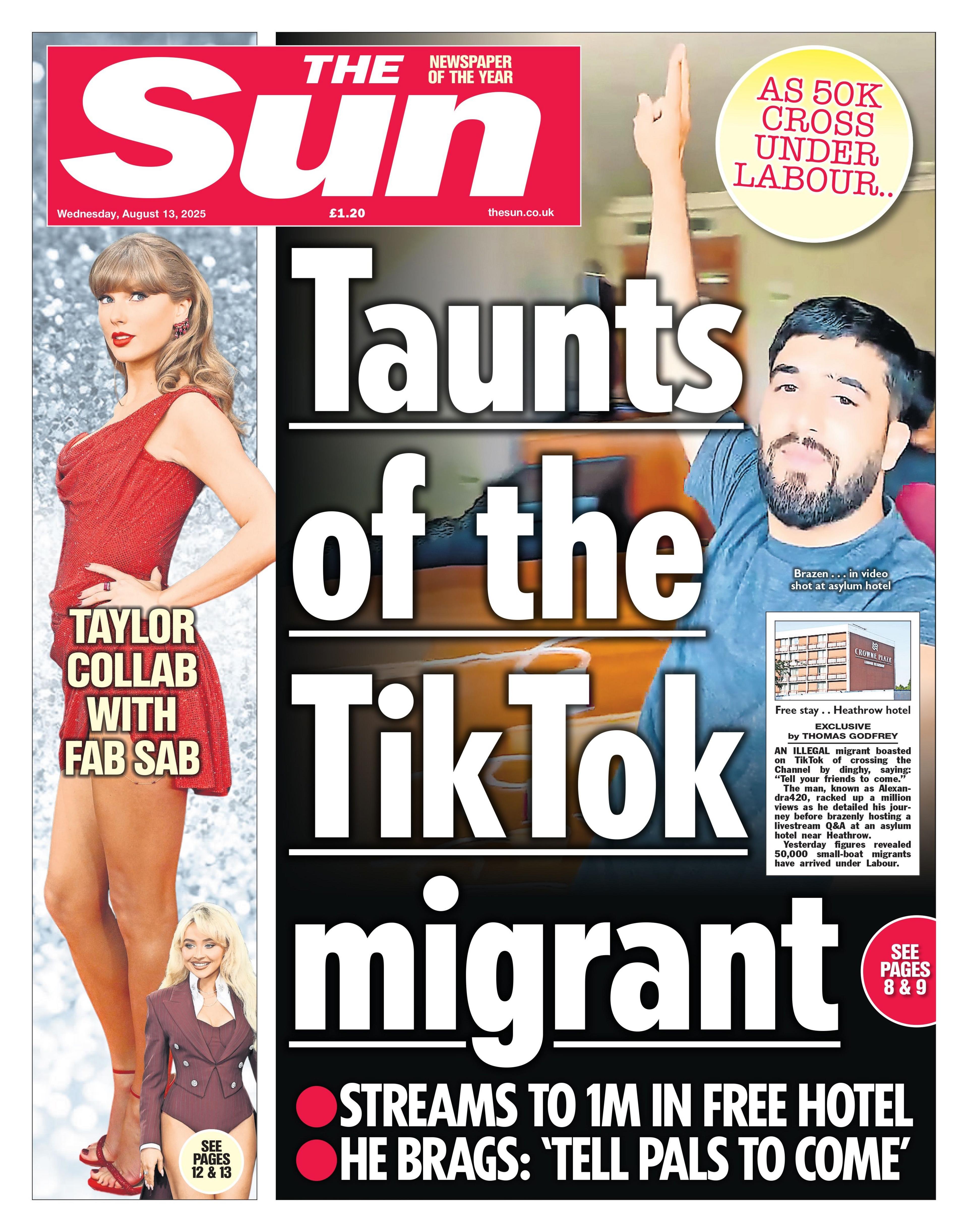 The headline on the front page of the Sun reads: “Taunts of the TikTok migrant”