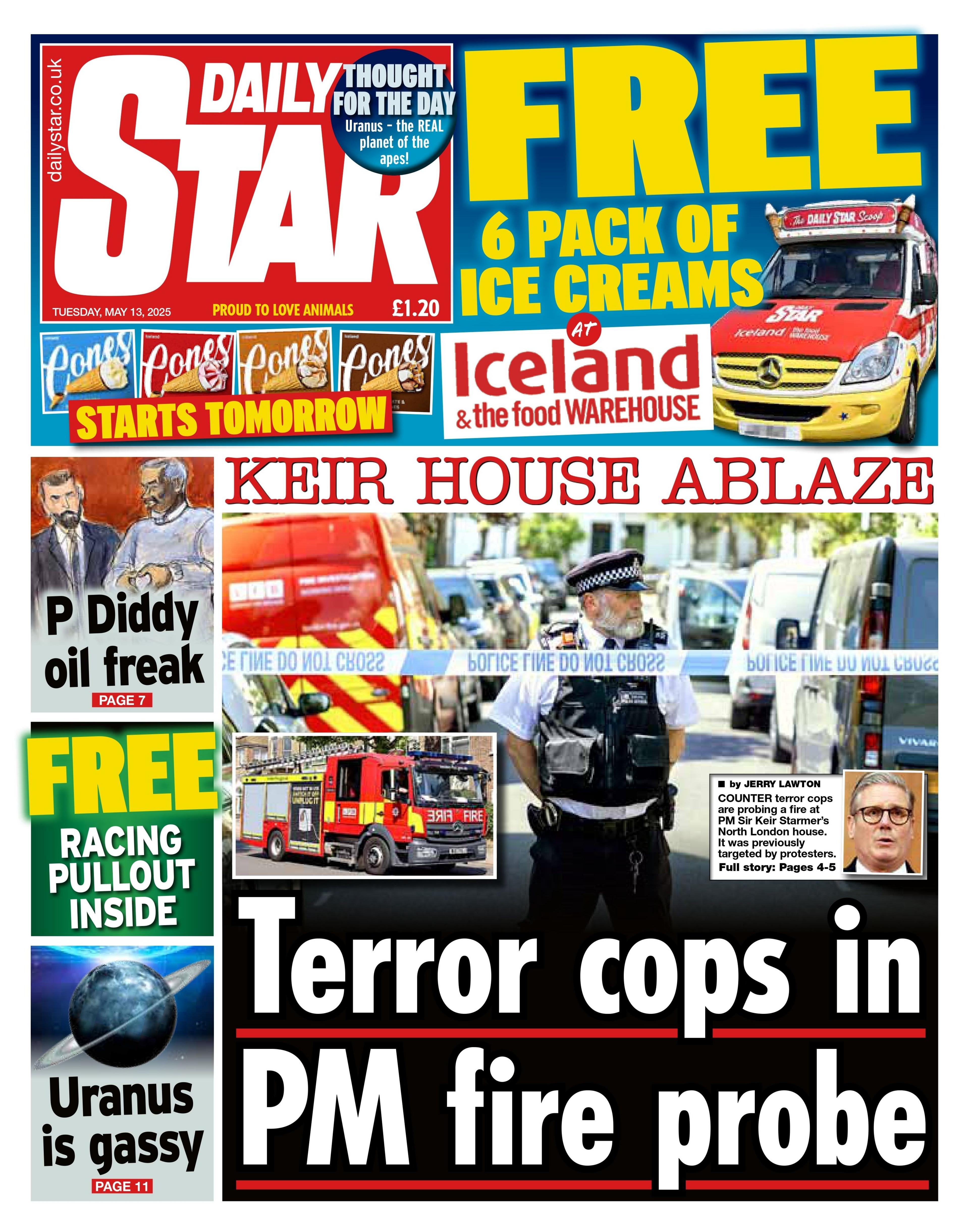 The headline of the Daily Star reads: "Terror cops in PM fire probe." The image shows a police officer behind police tape.