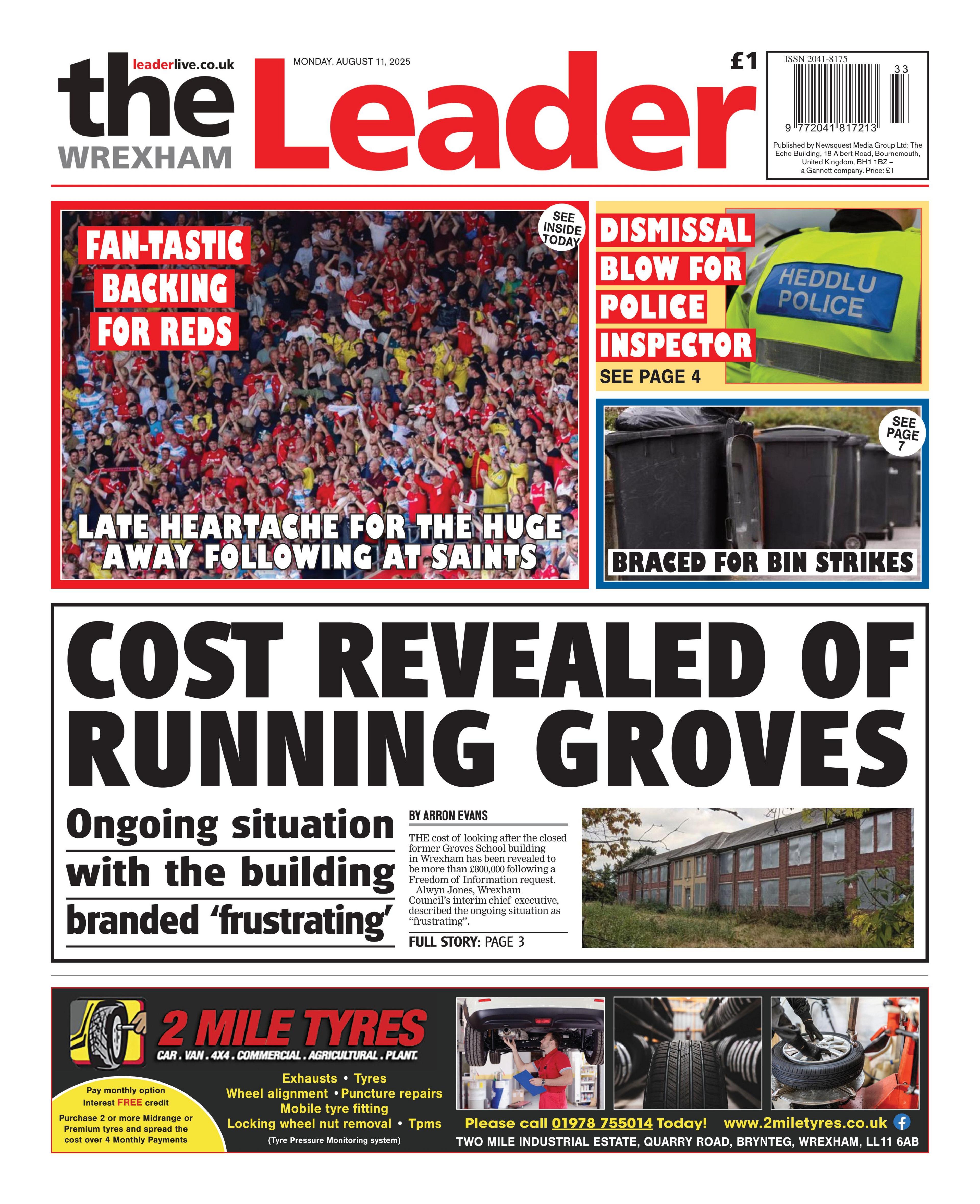 Front page of the Wrexham Leader with the main headline reading: "Cost revealed of running Groves" next to a wide image of the exterior of an old school building. Other headlines read: "Dismissal blow for police inspector", "Braced for bin strikes", "Late heartache for the huge away following at Saints".