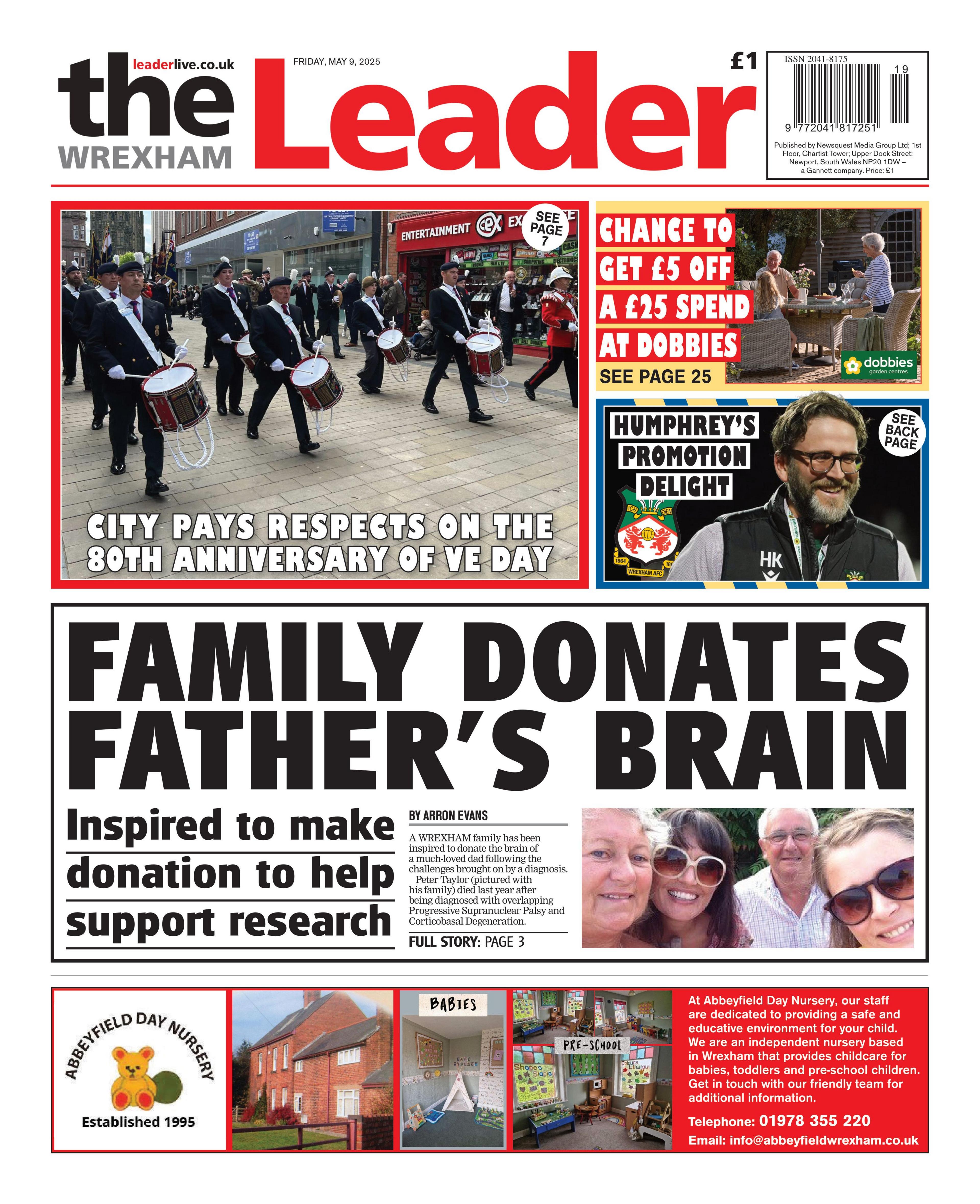 Front page of the Wrexham Leader had a marching band playing on a street for victory in europe day and a picture of three women and an older man under the headline family donate father's brain. 