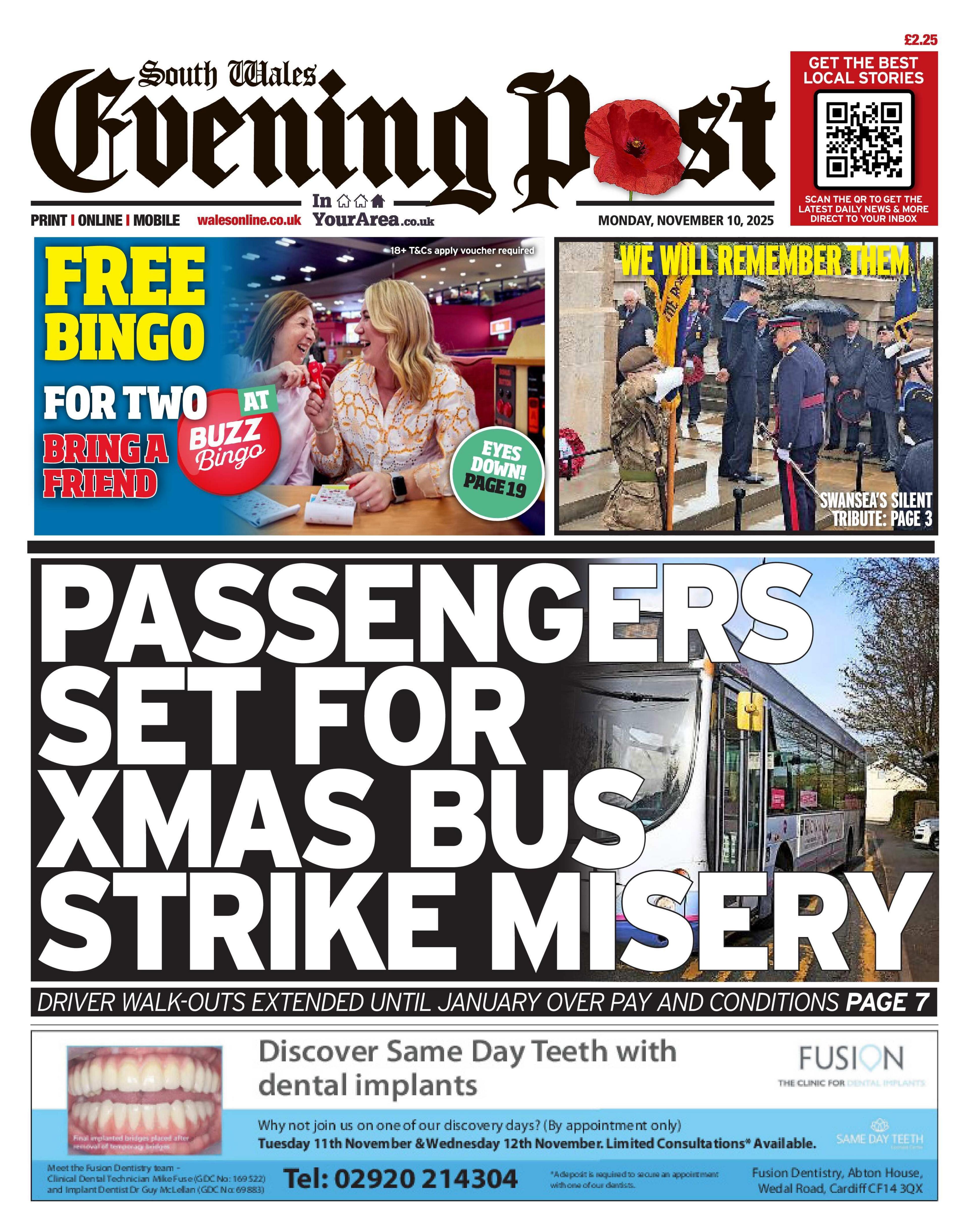 South Wales Evening Post front page. The main headline reads "Passengers set for Xmas bus strike misery." Above is an advert which says "Free bingo for two. Bring a friend".  And next to that is an image of servicemen observing the two-minutes silence for Remembrance Day, with the headline "We will remember them". 