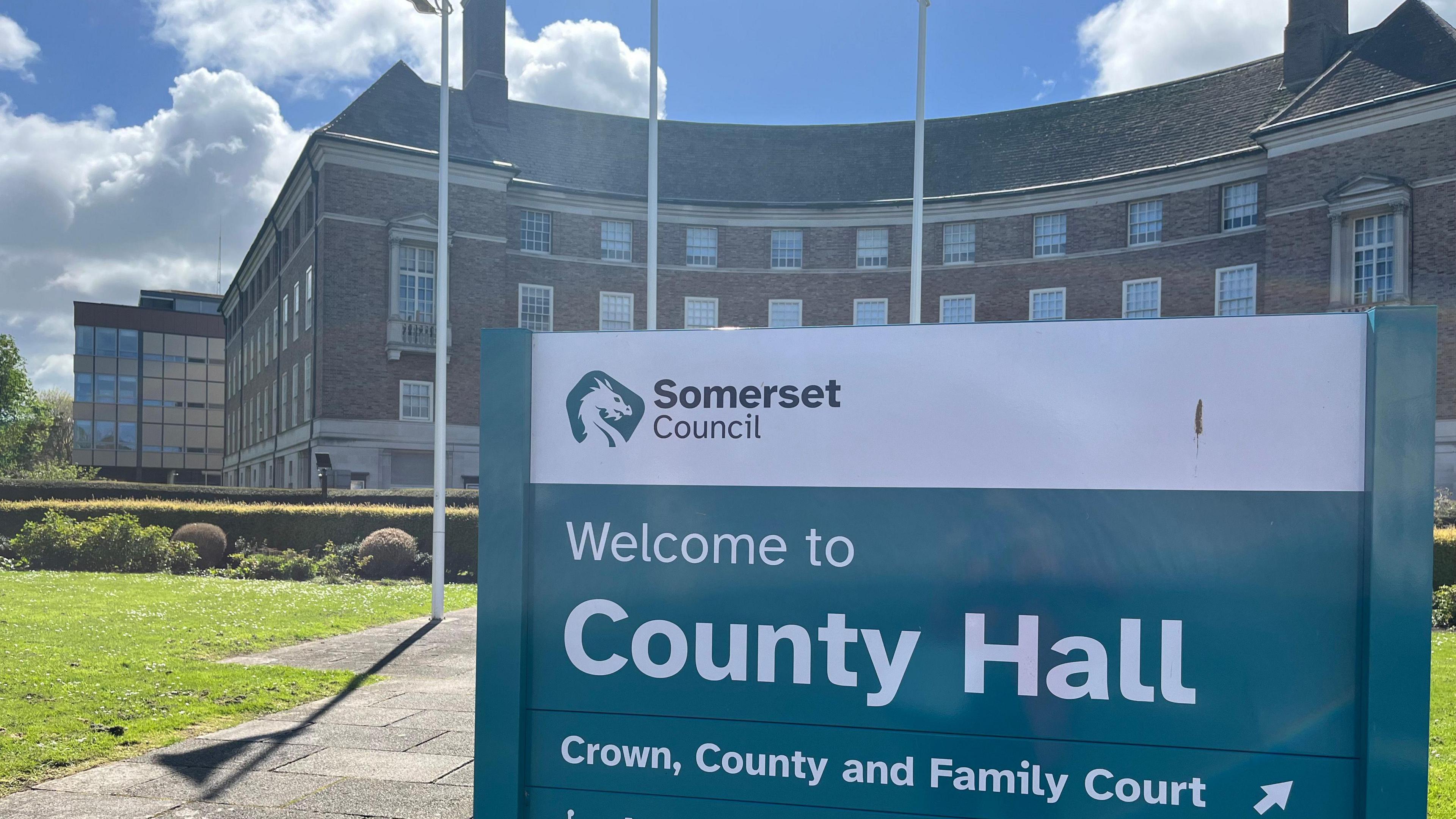 Sign outside County Hall in Taunton.