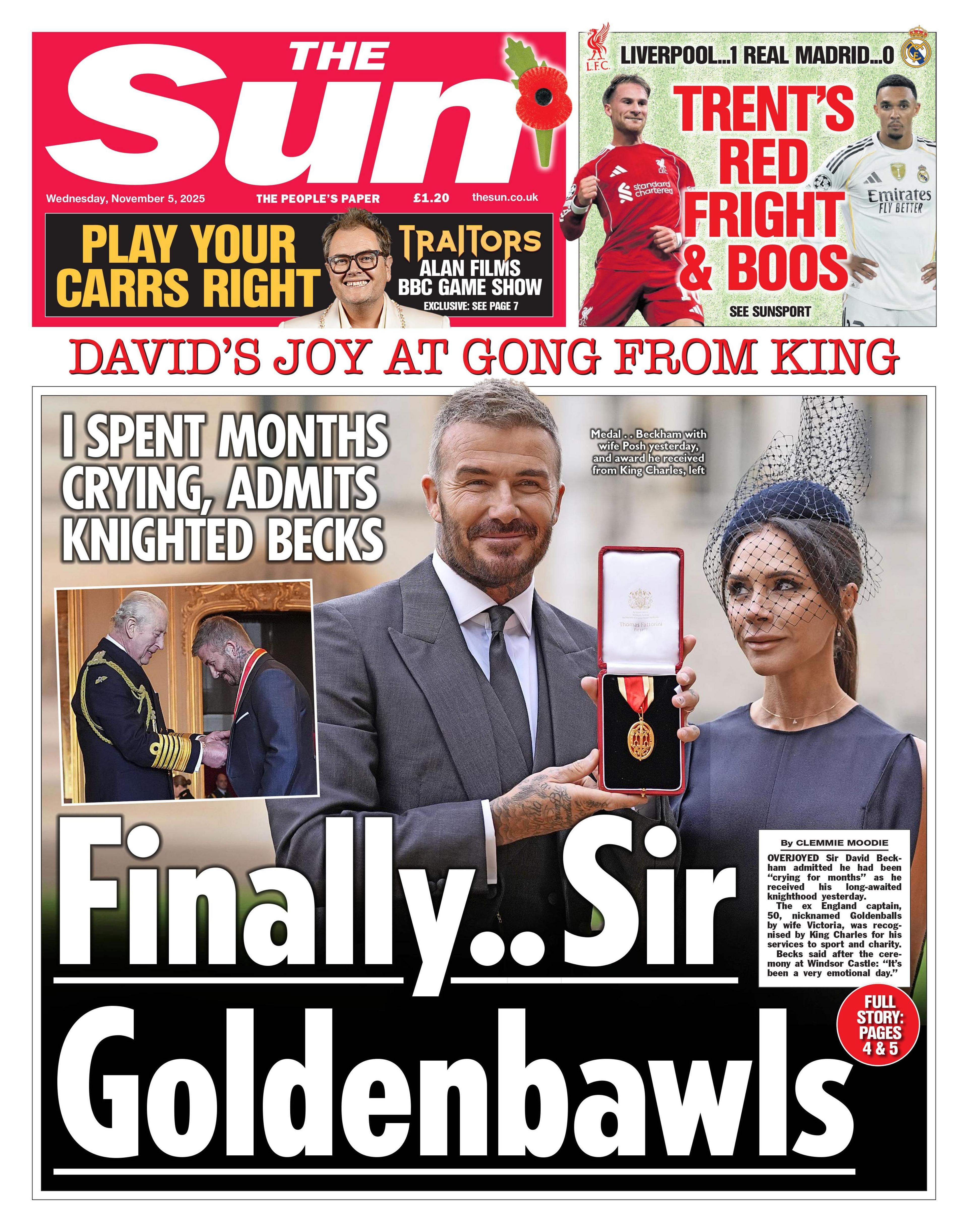 The headline on the front page of the Sun reads: "Finally... Sir Goldenbawls".