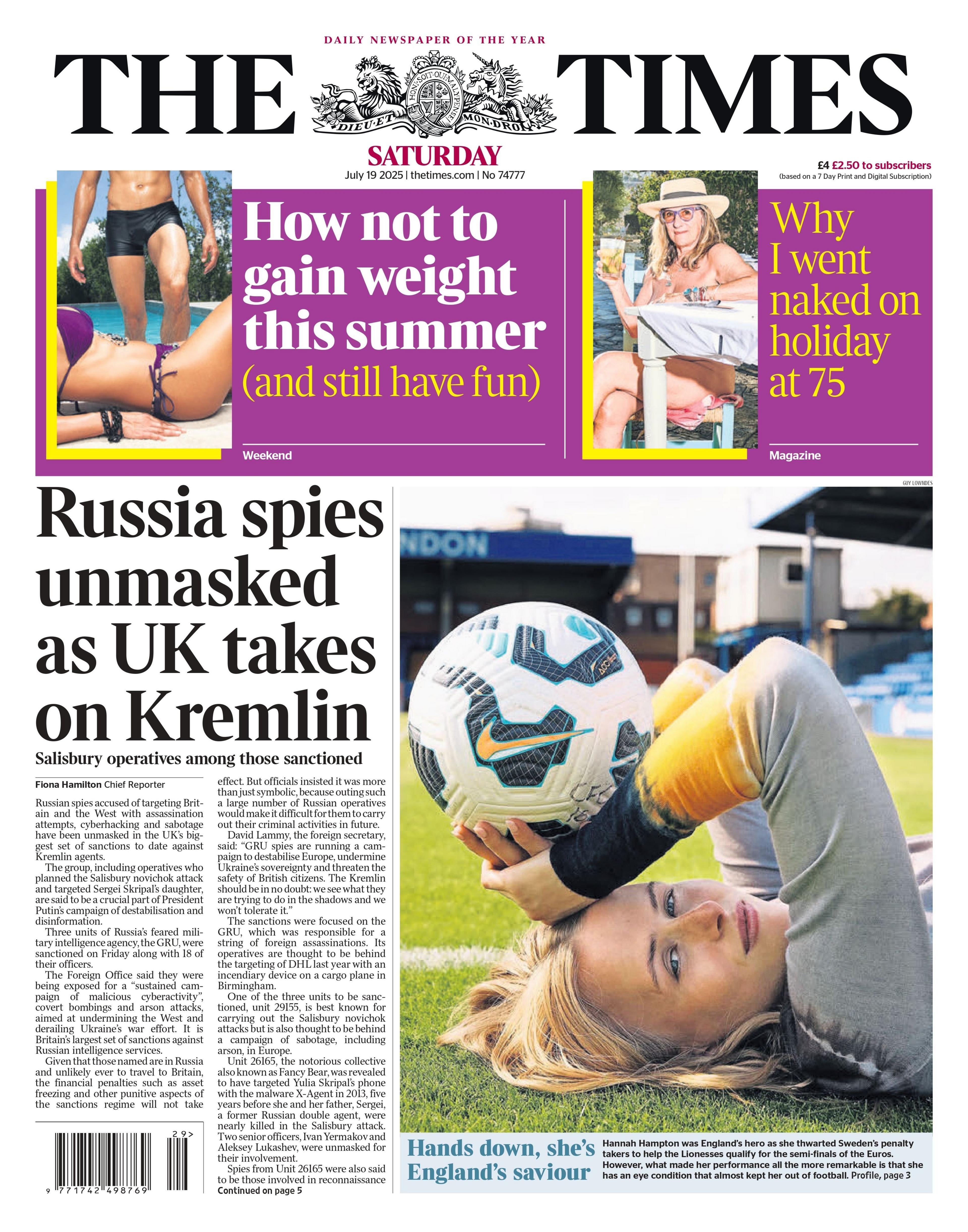 The front page headline of The Times reads: "Russia spies unmasked as UK takes on Kremlin".