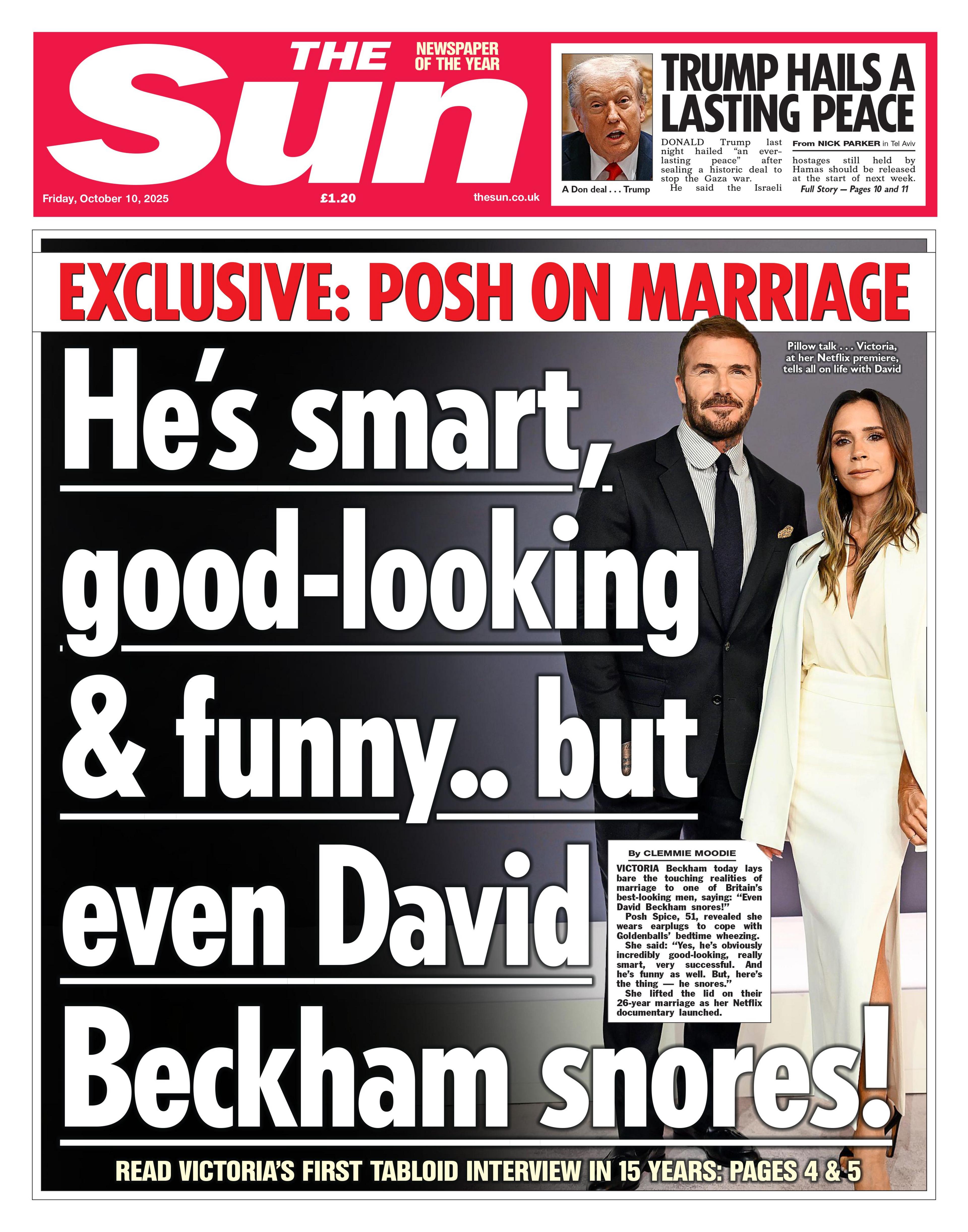 "He's smart, good-looking and funny.. but even David Beckham snores!" reads the headline on the front page of The Sun.