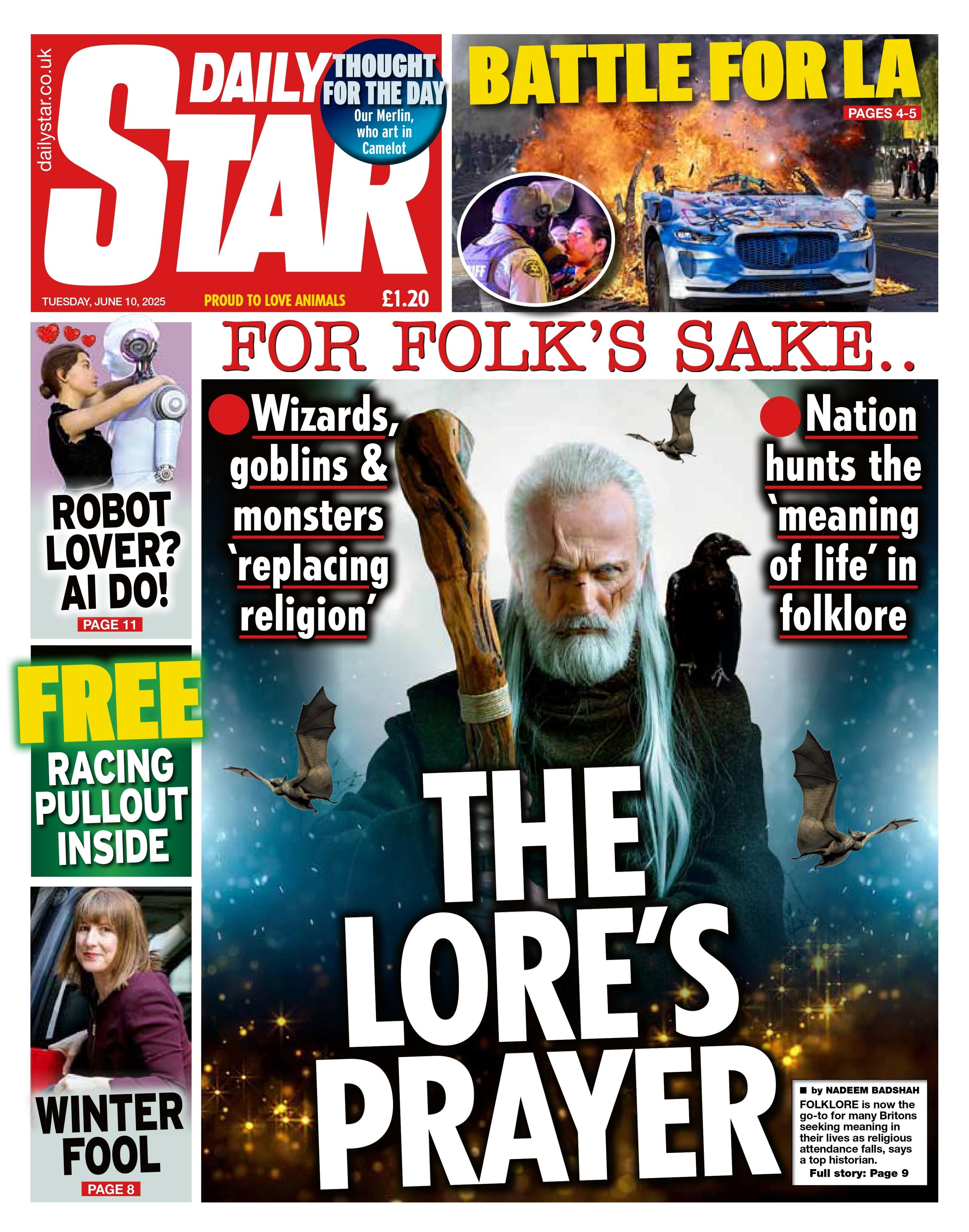 The headline of the Daily Star reads: "The Lore's Prayer".