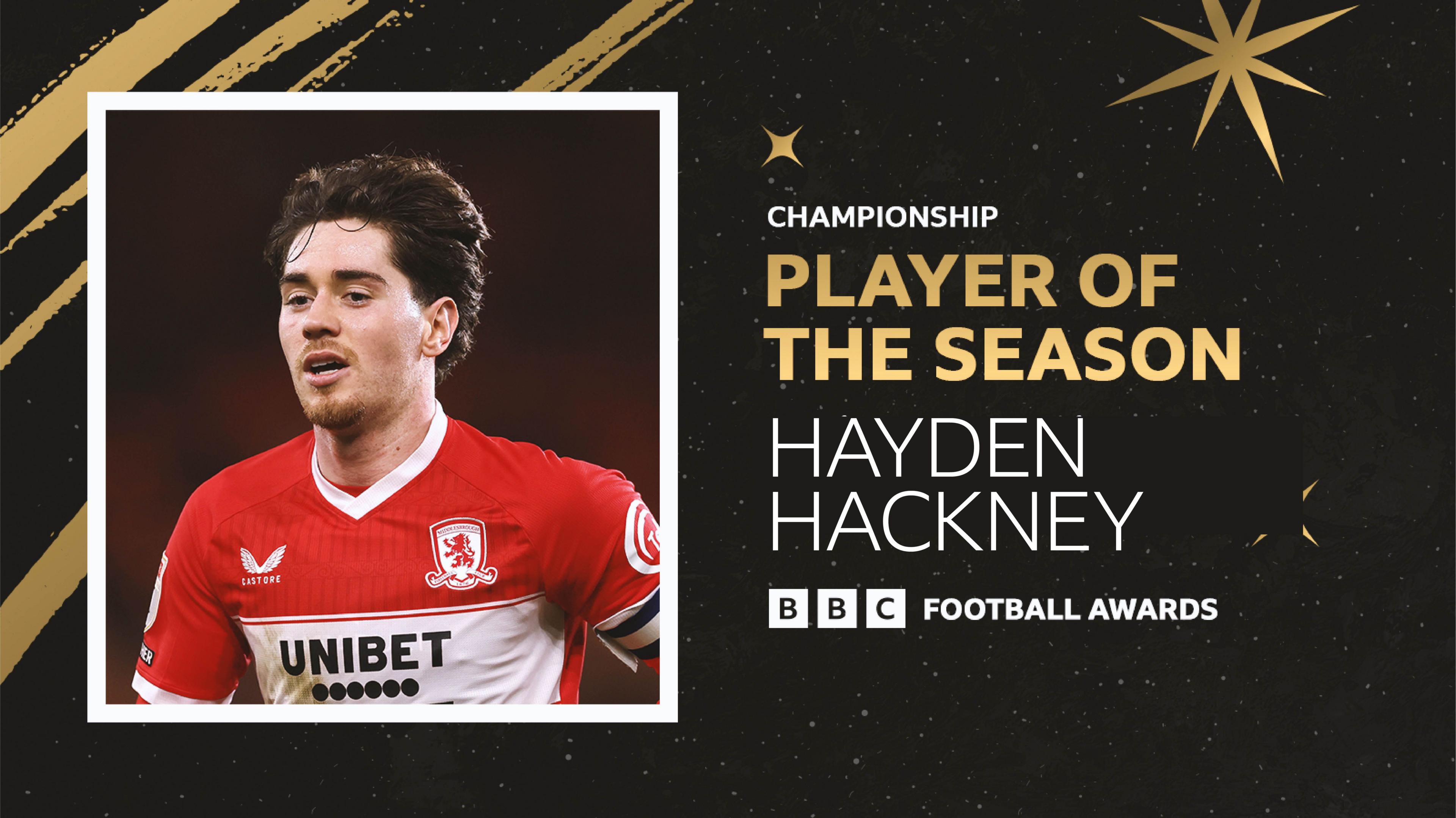 A graphic showing Hayden Hackney as BBC Sport's Championship player of the season for 2025-26