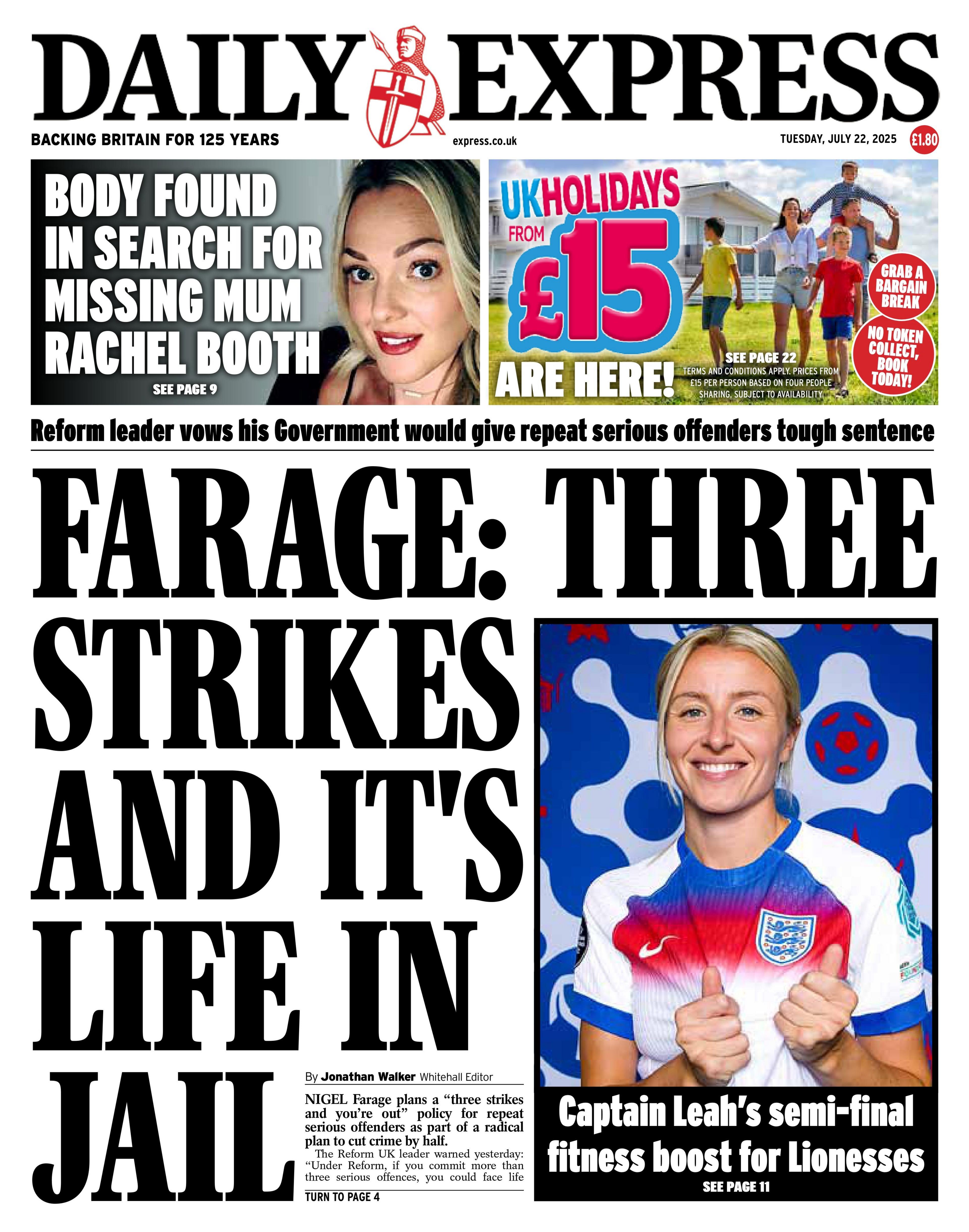 The headline on the front page of the Daily Express reads: "Farage: Three strikes and it's life in jail".