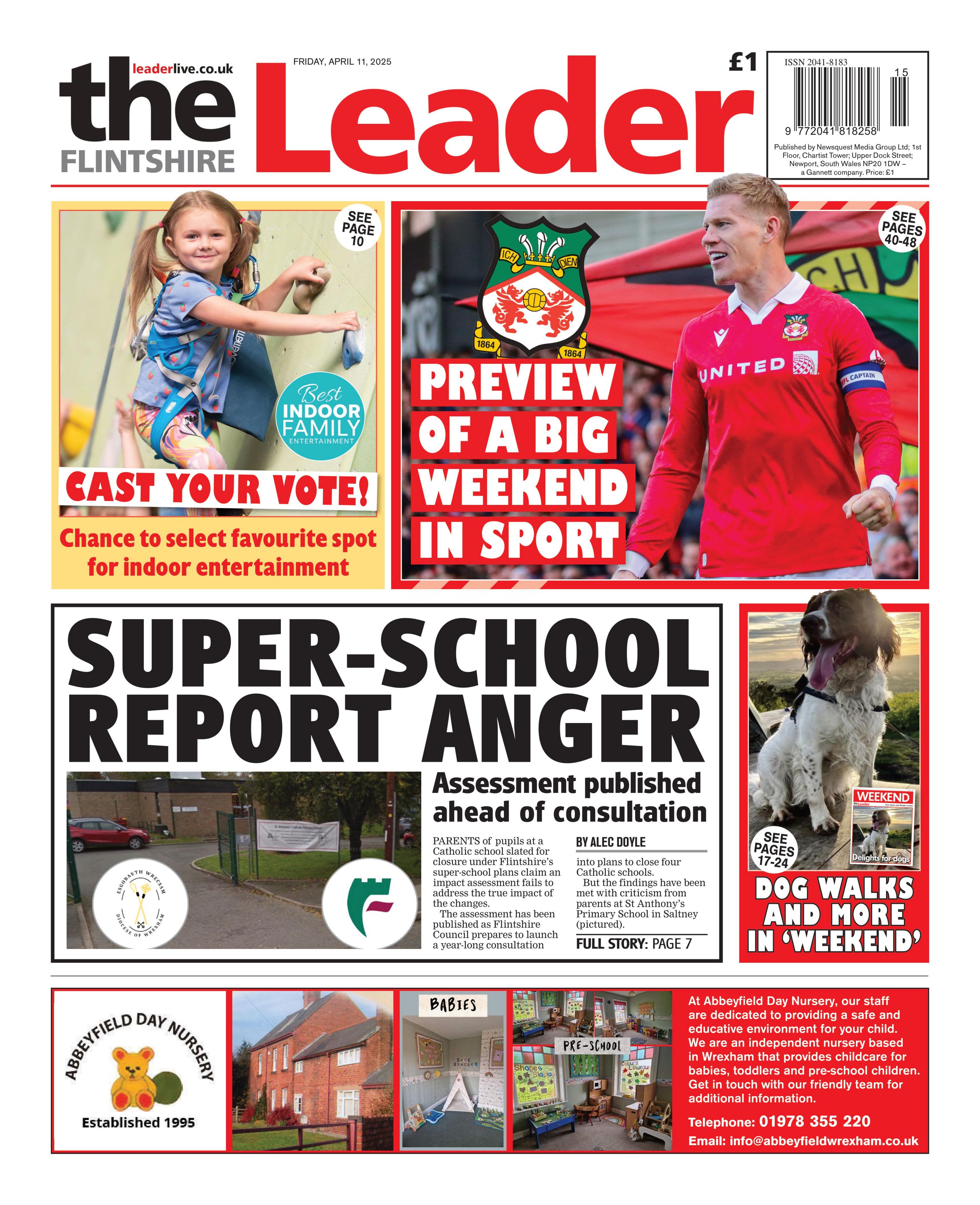 Front page of the Flintshire Leader. Main headline reads: Super-school report anger. Other headlines read: Preview of a big weekend in sport.