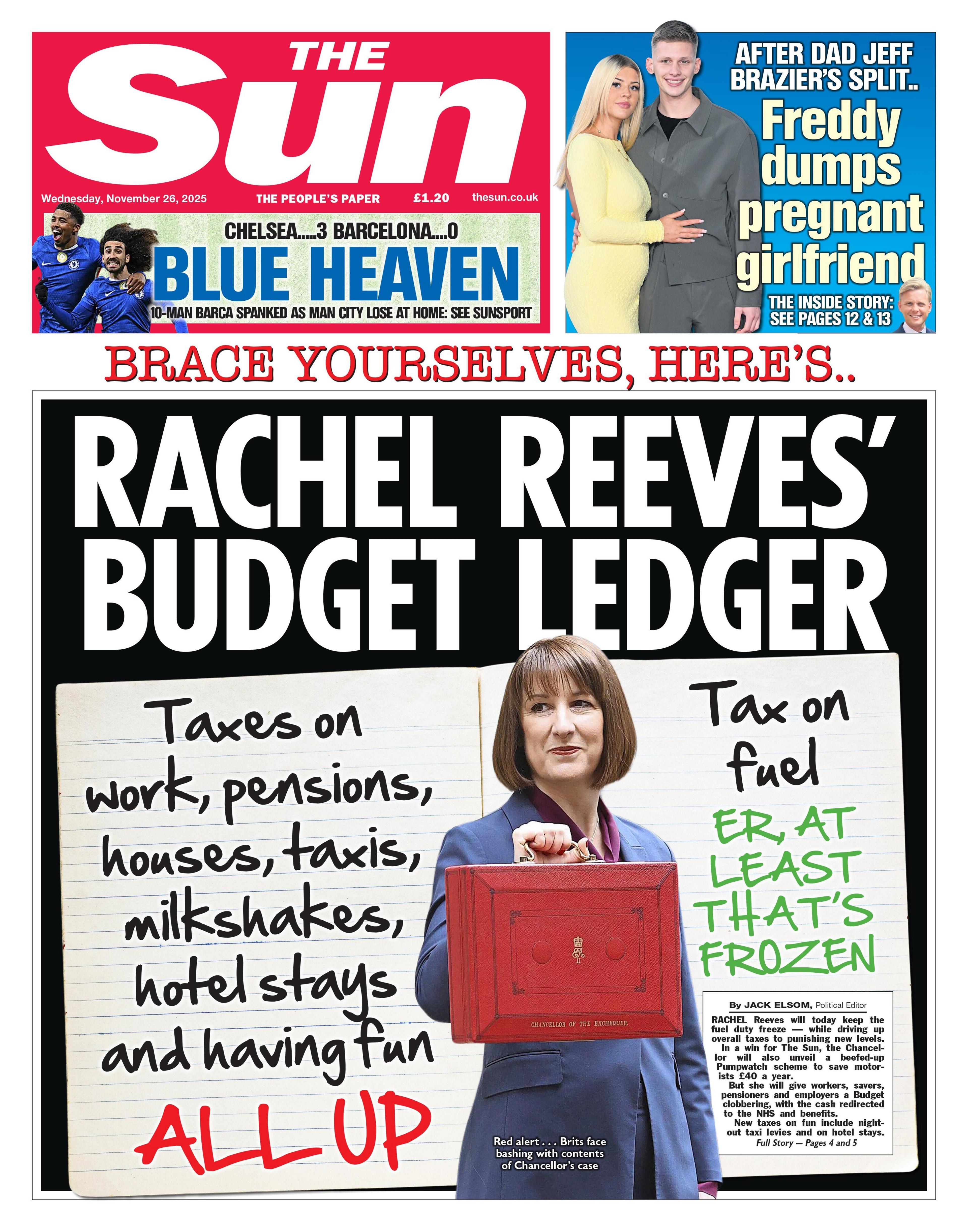 "Brace yourselves, here's Rachel Reeves' Budget ledger," the Sun's headline on the front page says.