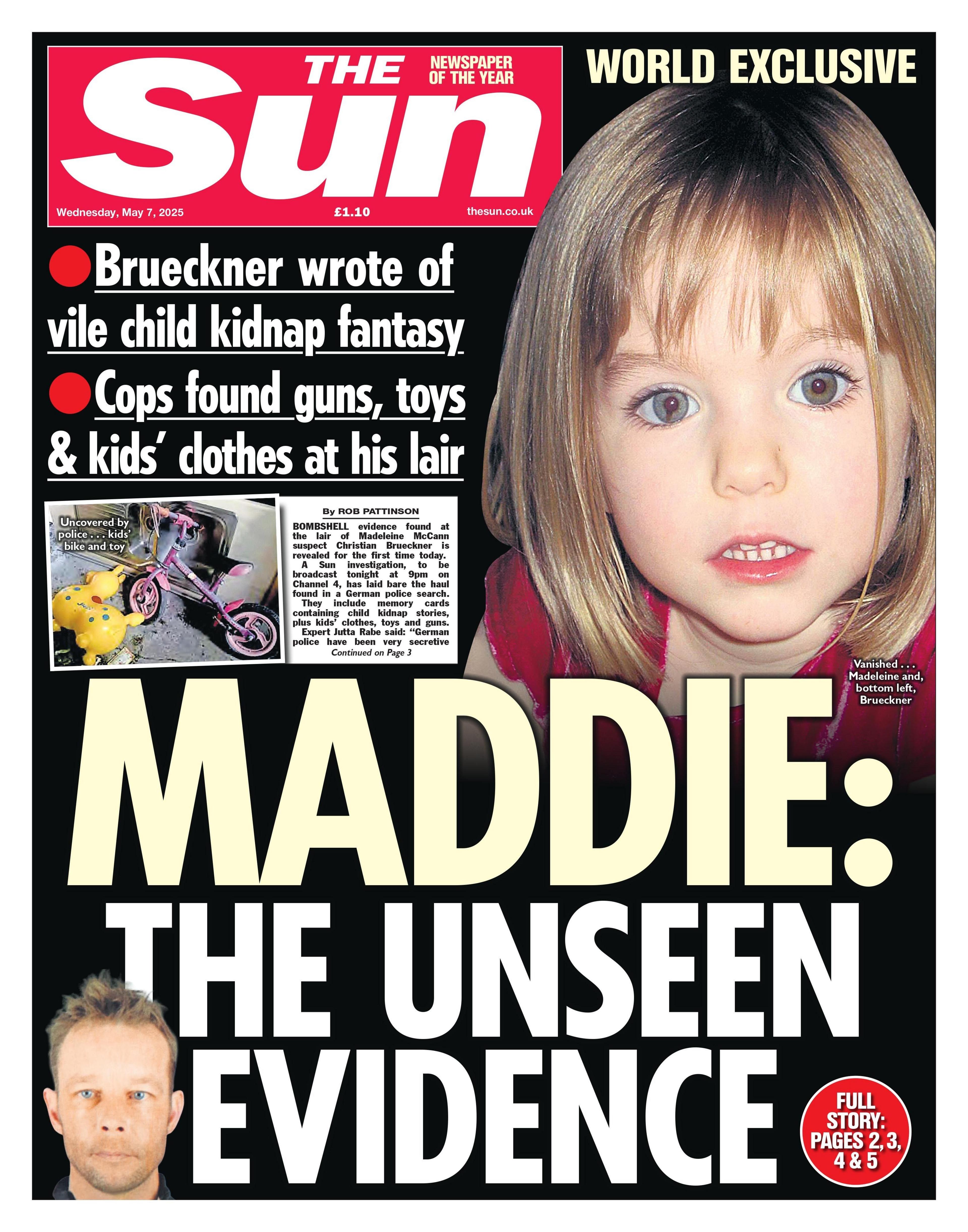 The headline on the front page of The Sun reads: "Maddie: the unseen evidence".