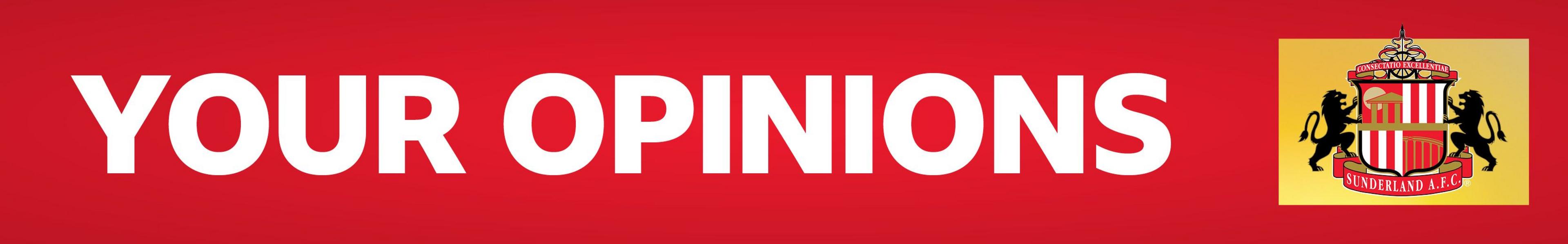 Your Sunderland opinions banner