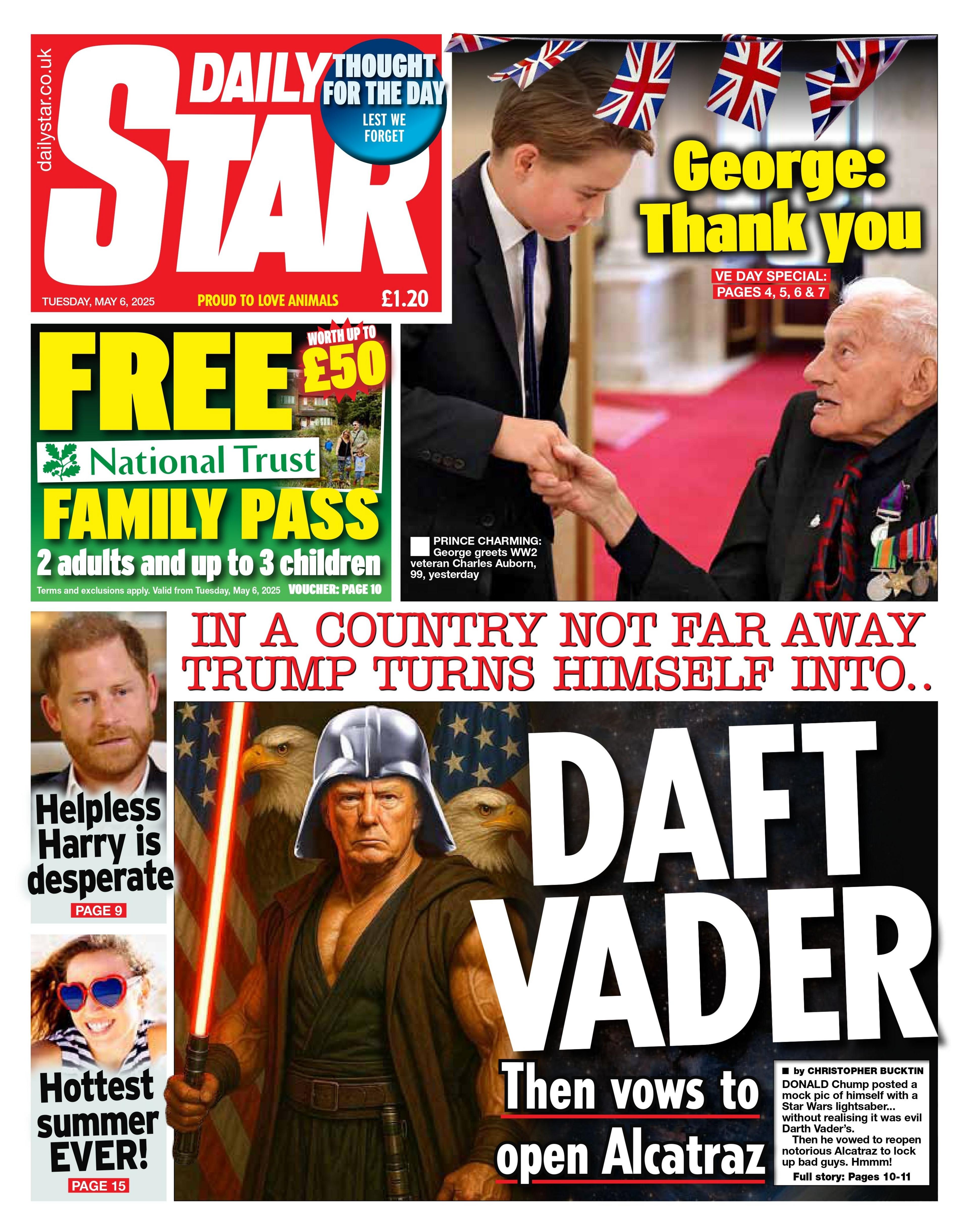 The top corner of the Daily Star features Prince George shaking the hand of a World War Two veteran. Below, the headline reads "Daft Vader", in reference to a story about US president Donald Trump ordering the reopening of the Alcatraz prison.