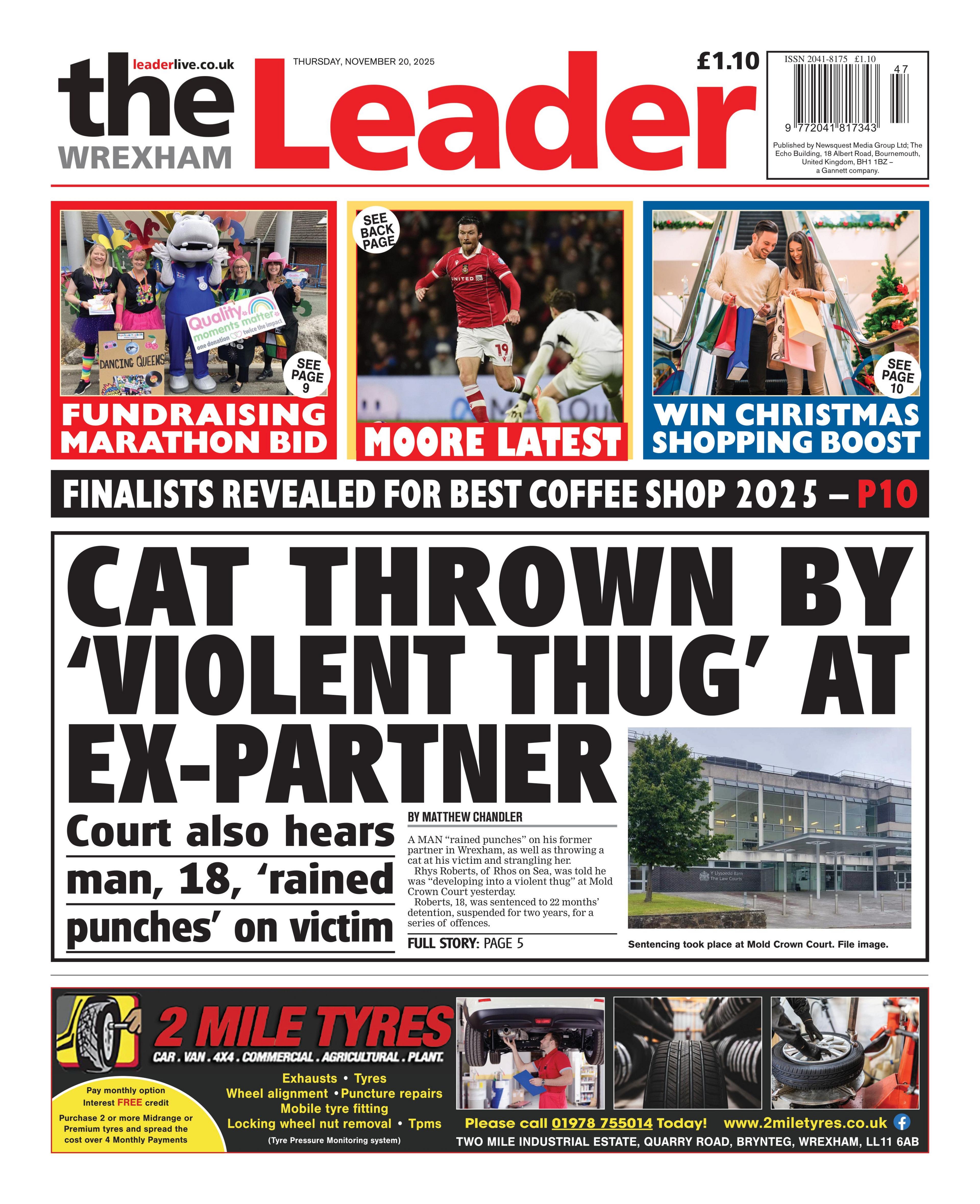 The front page of the Wrexham Leader. Main headline is "Cat thrown by 'violent thug' at ex-partner", accompanied by an image of Mold Crown Court.