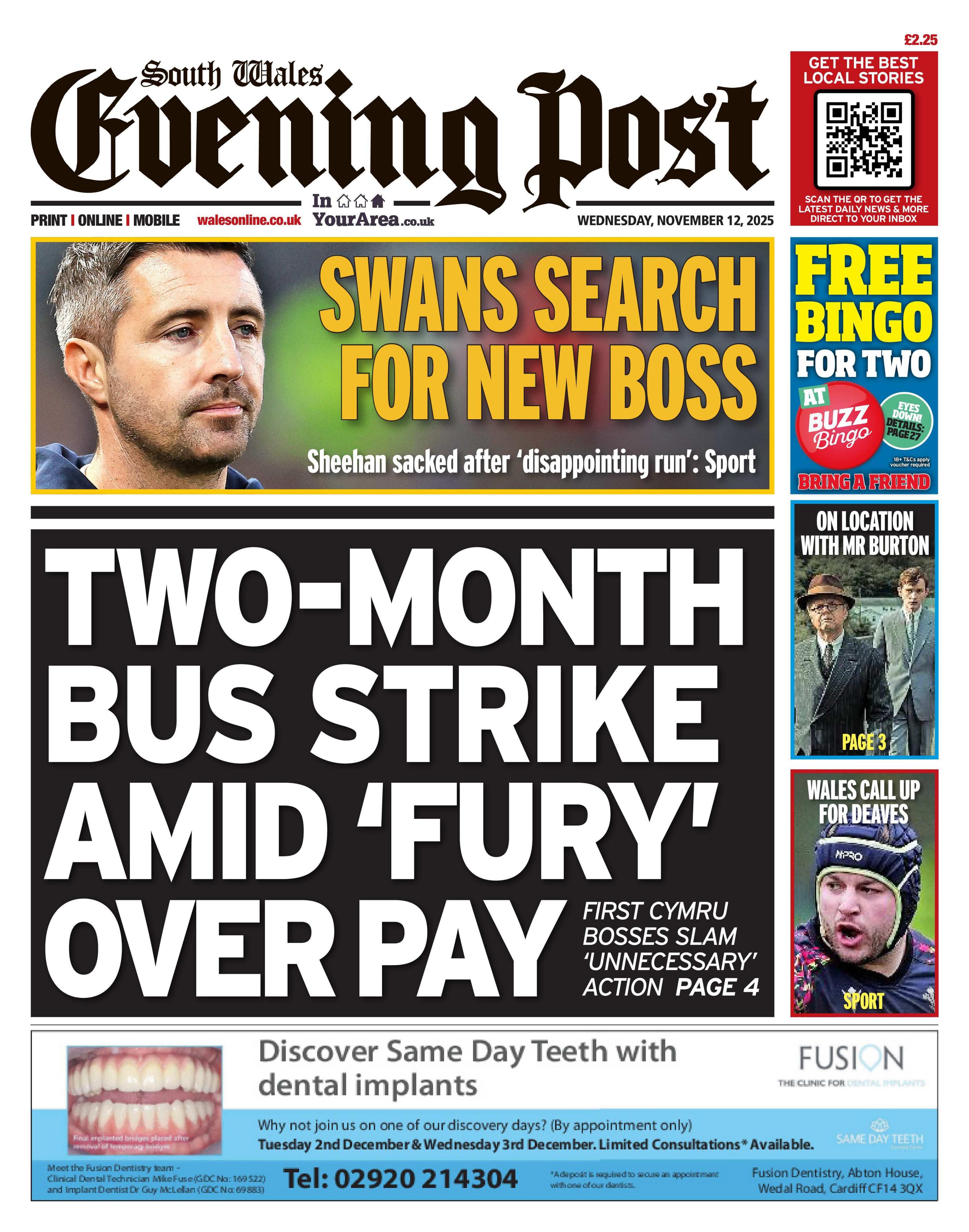 Front page of South Wales Evening Post with main headline: Two-month bus strike amid 'fury' over pay and sub headline: First Cymru bosses slam 'unnecessary' action page 4. Above the lead story is a photo of Swansea City head coach Alan Sheehan and a headline: Swans search for new boss with sub headline: Sheehan sacked after 'disappointing run': Sport.