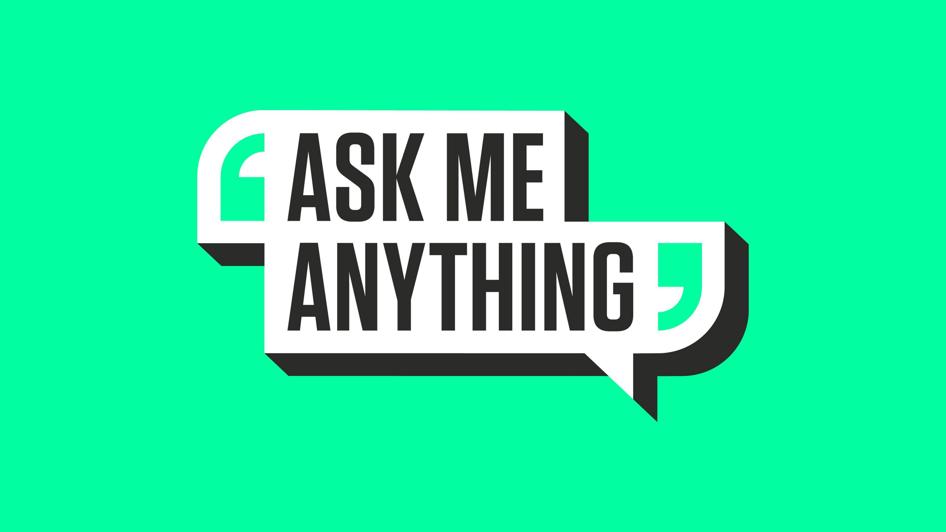 Ask Me Anything graphic