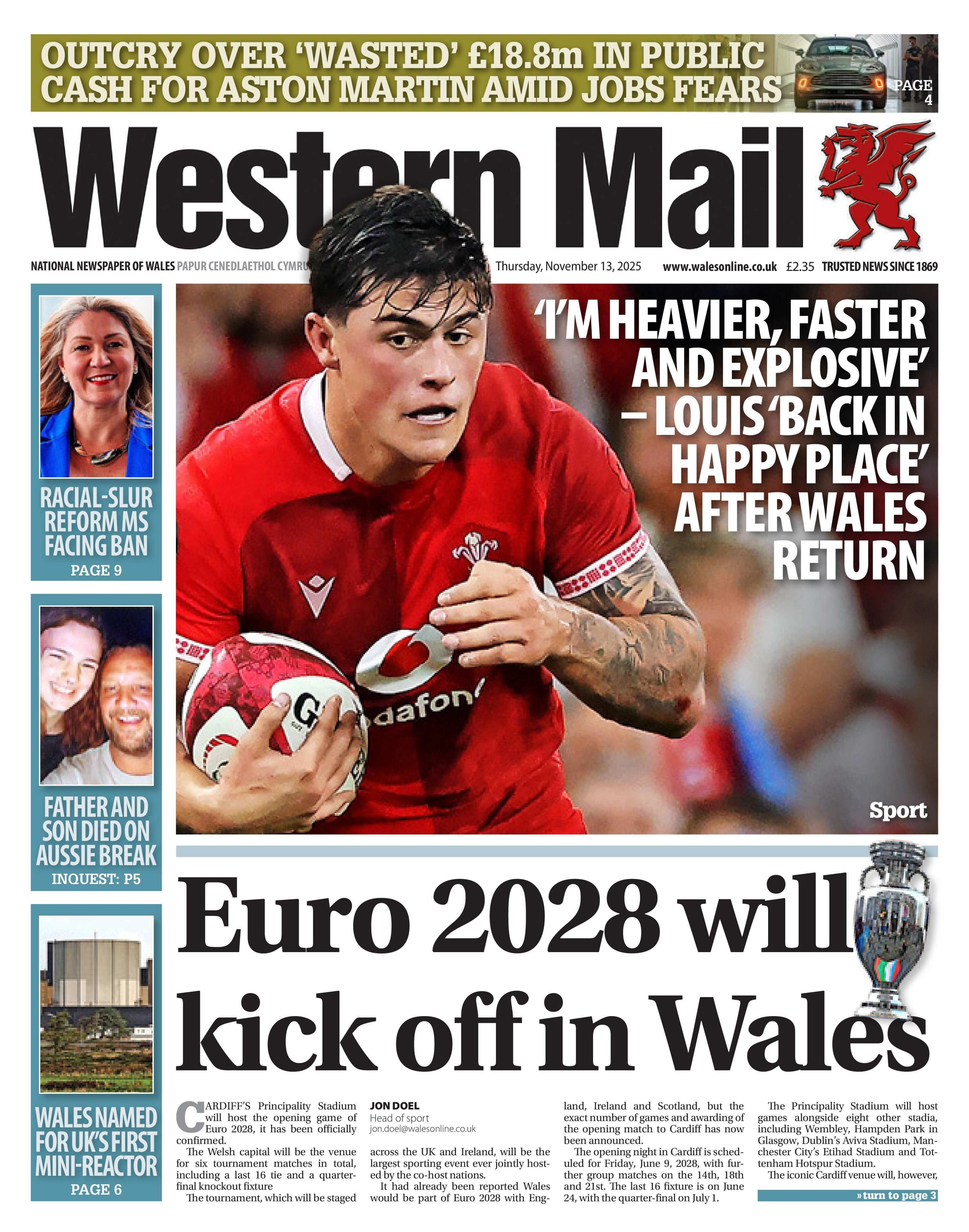 Western Mail front page. The main headline is "Euro 2028 will kick off in Wales". 
The picture is of Louis Rees-Zammit, who says he is "explosive"
