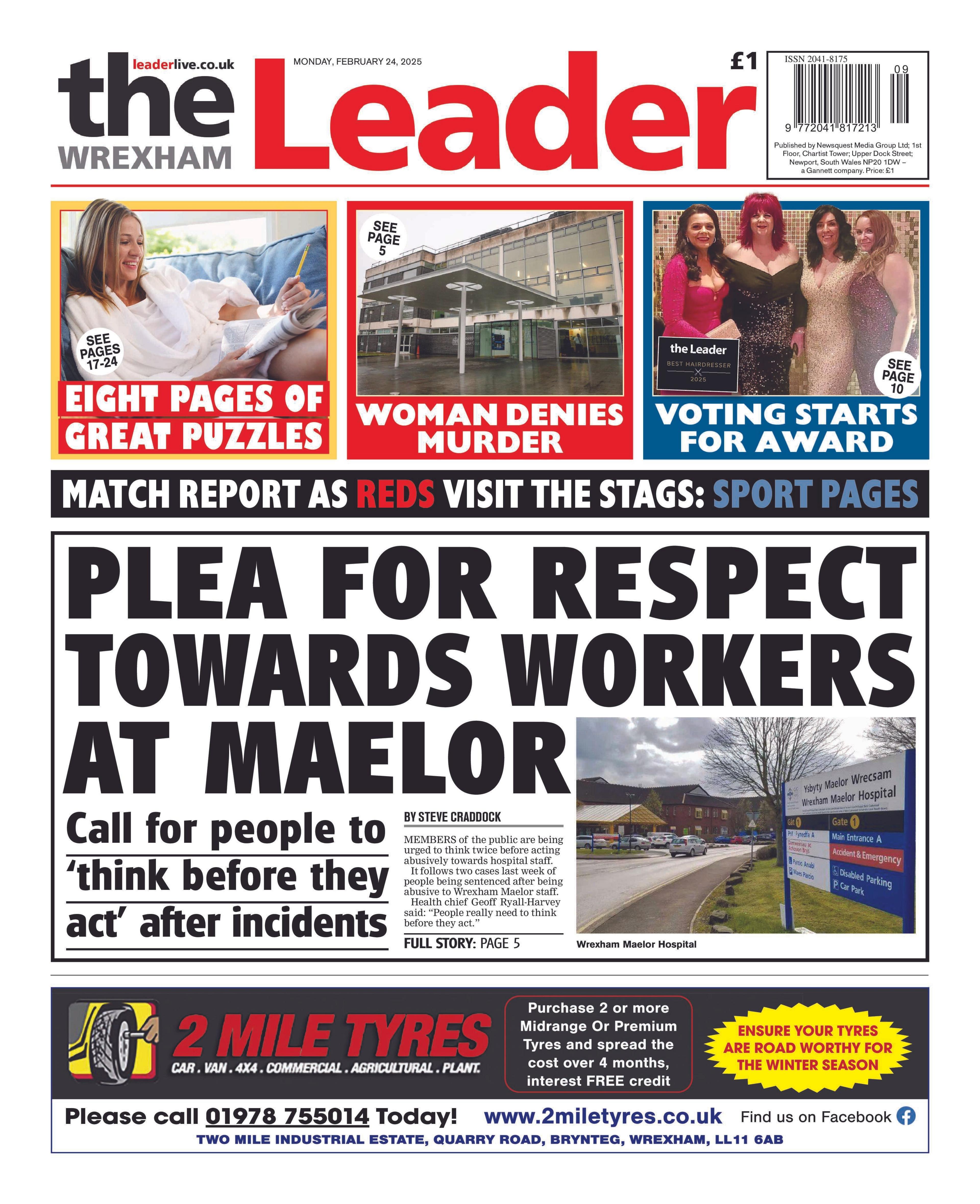 Wrexham Leader newspaper front page shows the main headline next to a photo of Wrexham Maelor Hospital: Plea for respect towards workers at Maelor. Other headlines on the front page are: Warning to avoid waste collection fine. 'Monster' jailed, and 'Voting starts for award'. 