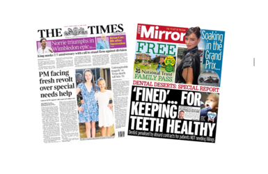 The front pages of The Times and The Daily Mirror on 7 July, with lead stories on the PM "facing fresh revolt over special needs help", and dental deserts. 